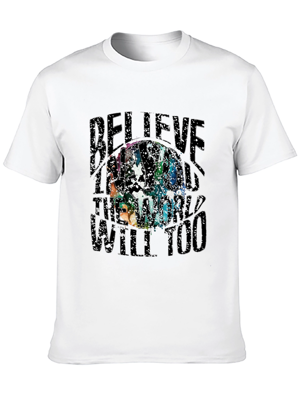 Believe T-Shirt