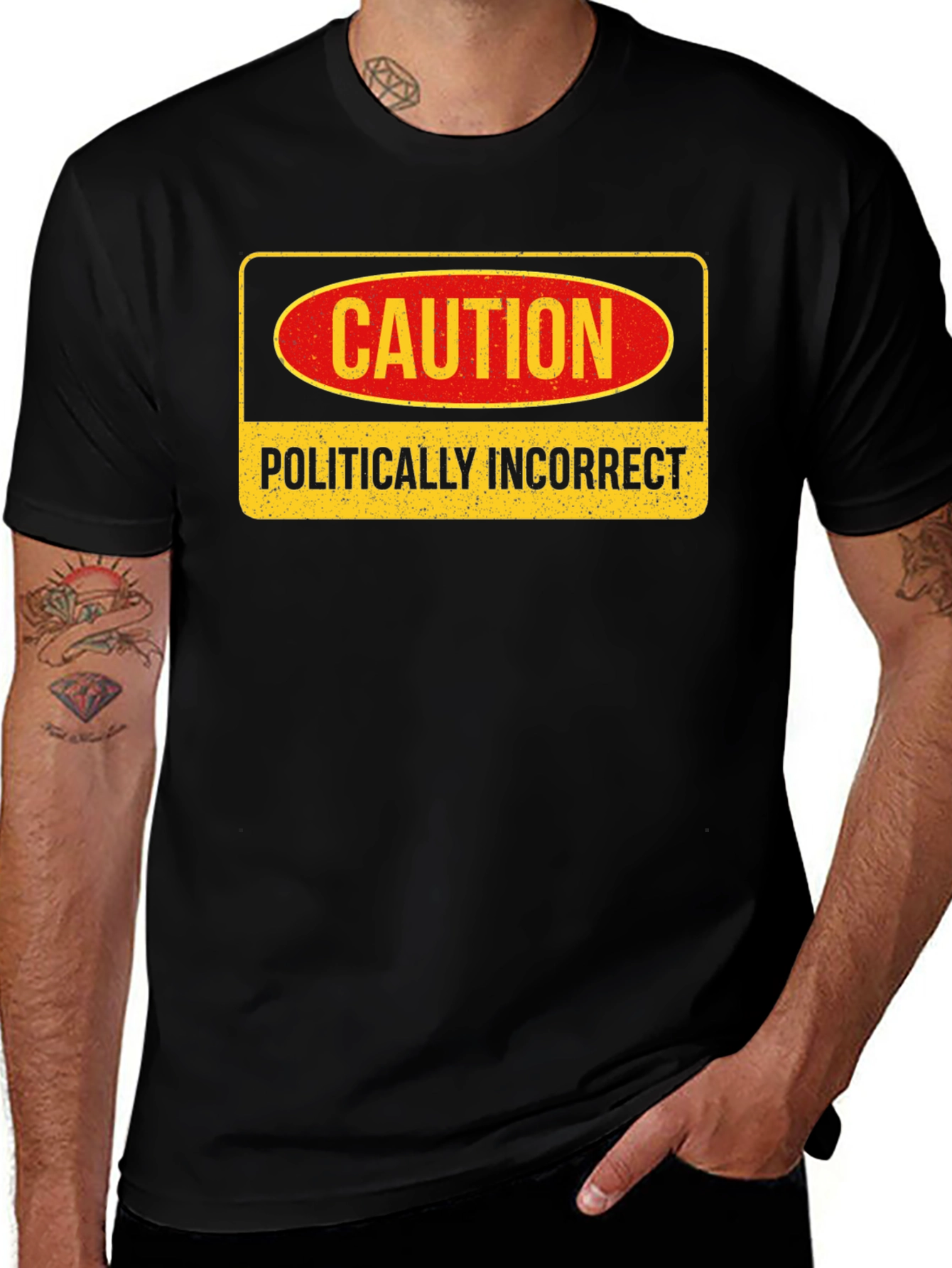 Caution Politically Incorrect Graphic Tee