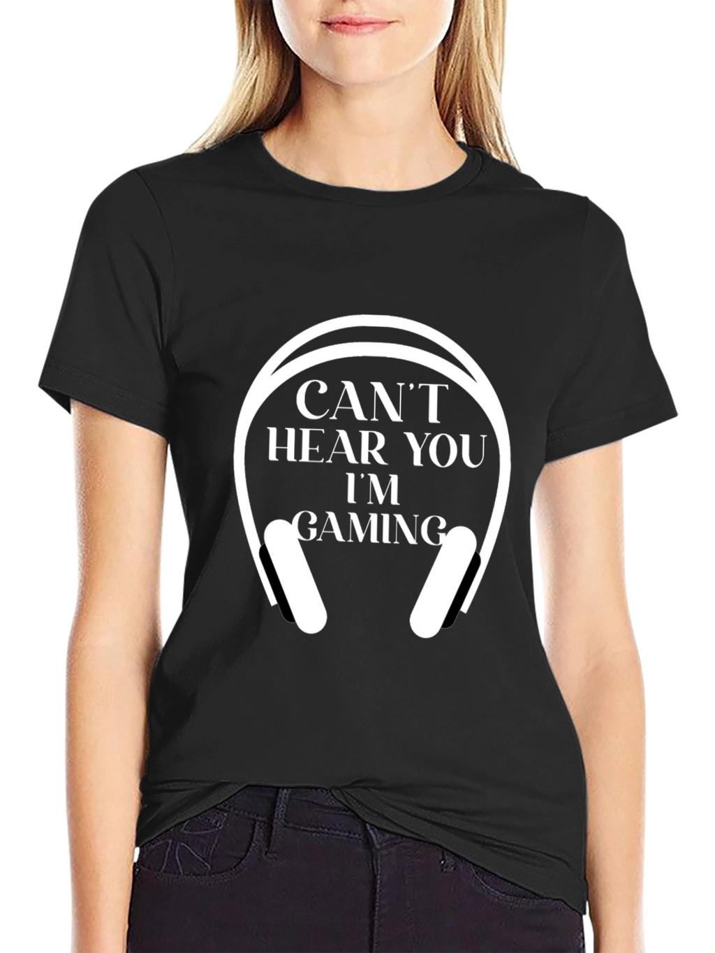 Cant Hear You Im Gaming T-Shirt