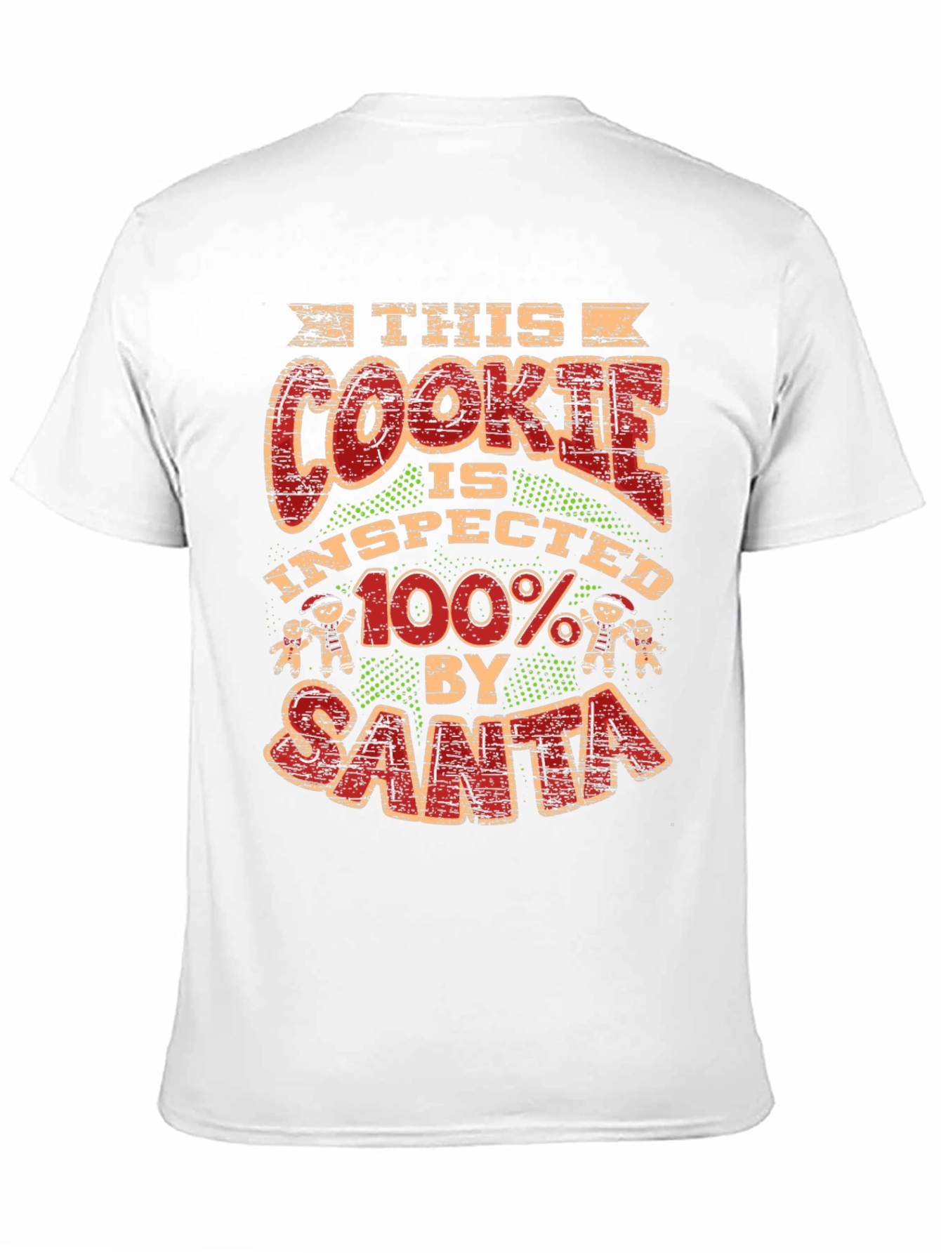 This Cookie Inspected by Santa T-Shirt