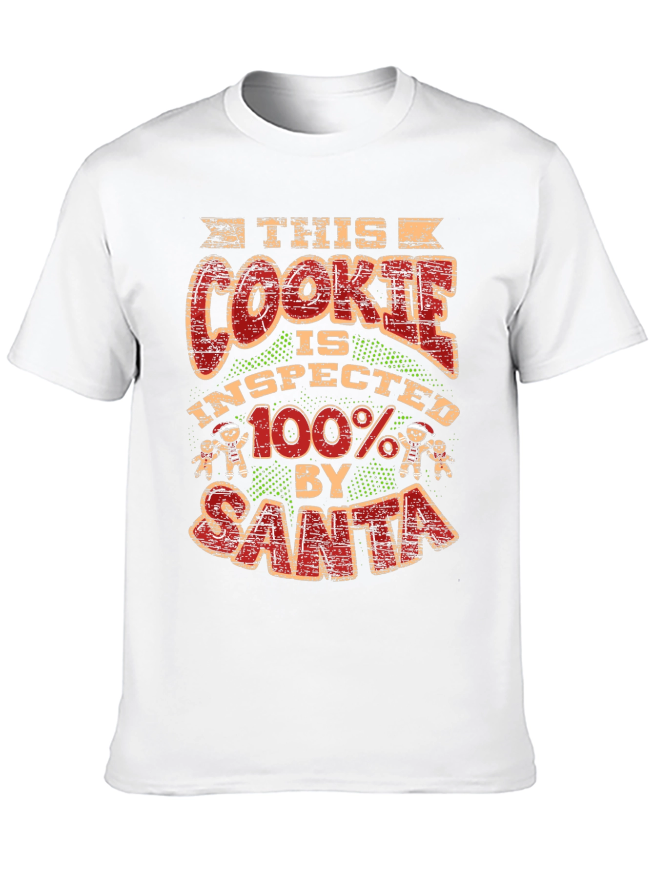 This Cookie Inspected by Santa T-Shirt