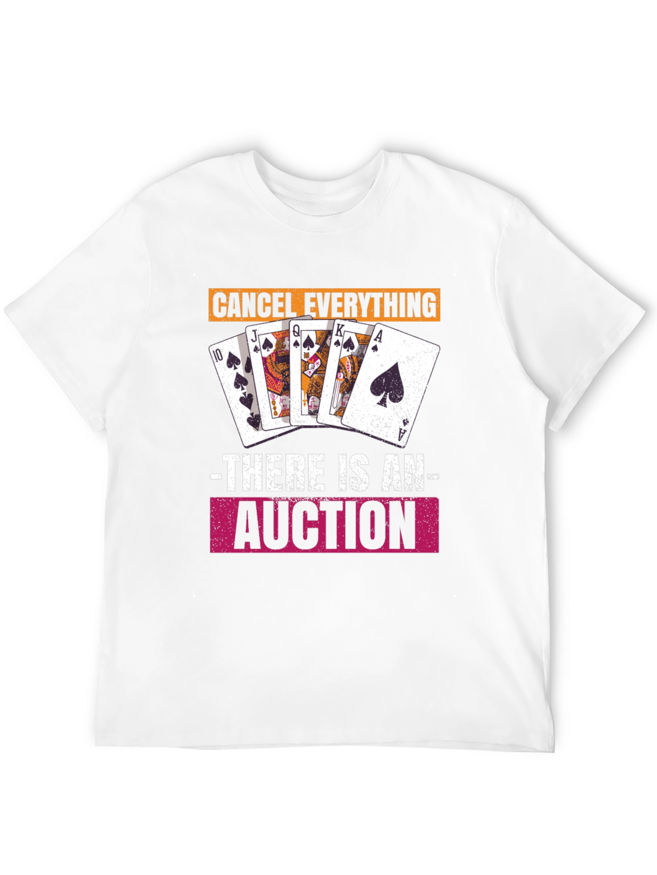 Cancel Everything Auction T-Shirt