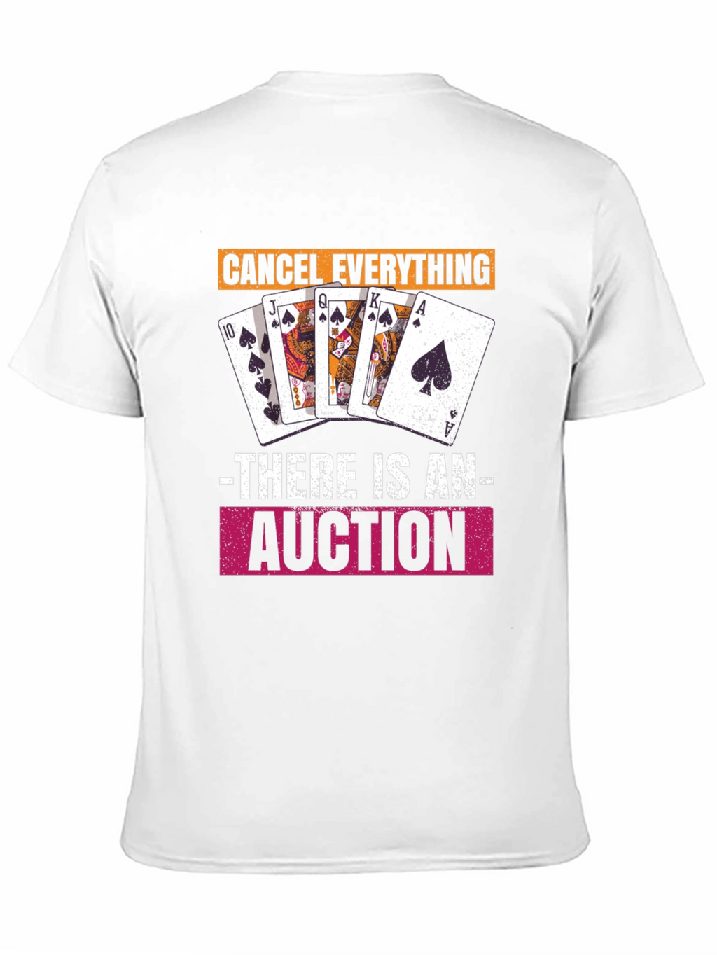 Cancel Everything Auction T-Shirt