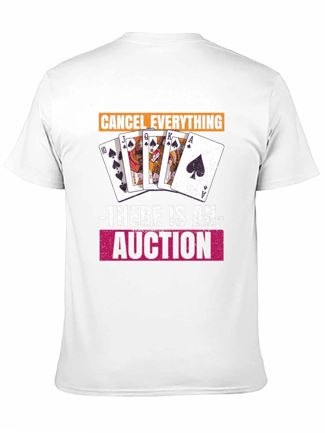 Cancel Everything Auction T-Shirt