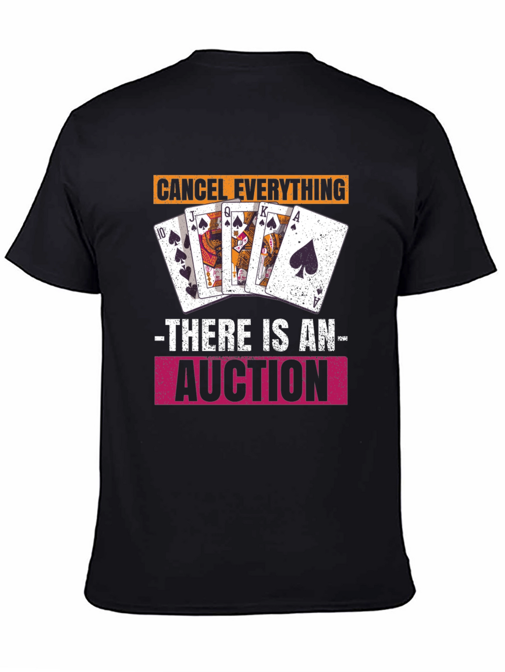 Cancel Everything Auction T-Shirt