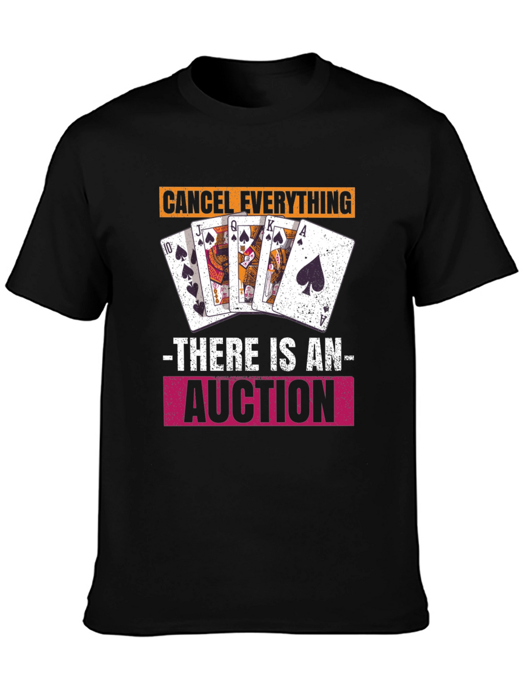 Cancel Everything Auction T-Shirt