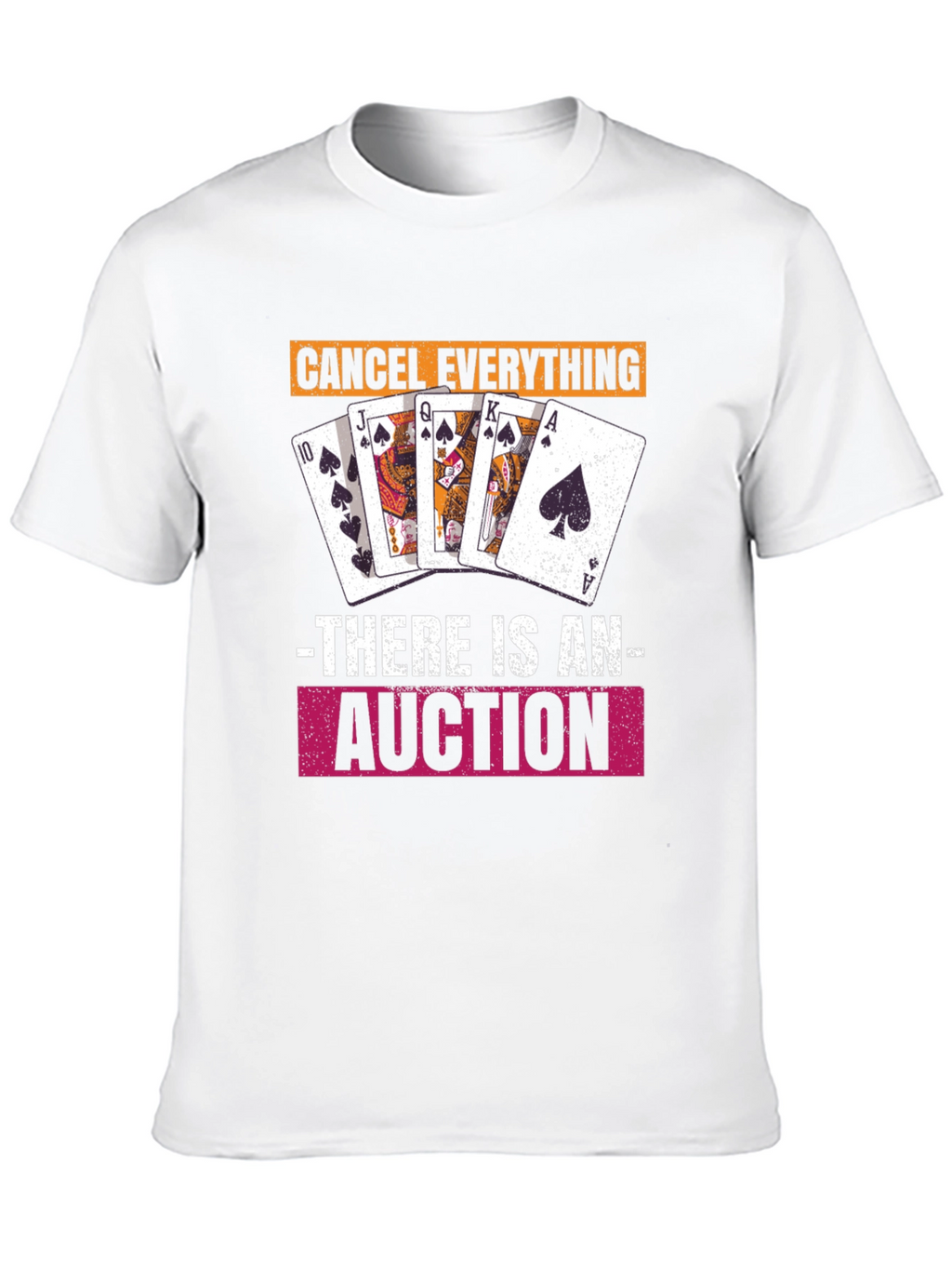 Cancel Everything Auction T-Shirt