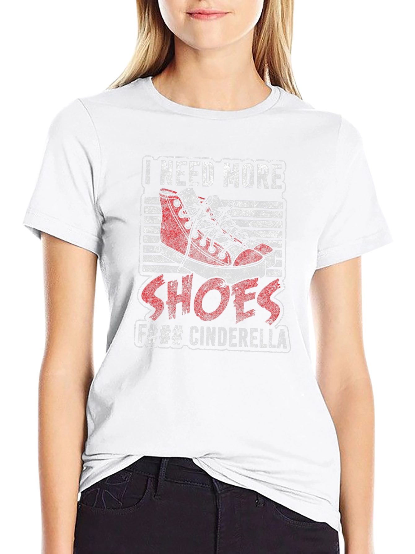 I Need More Shoes T-Shirt - Funny Cinderella Tee
