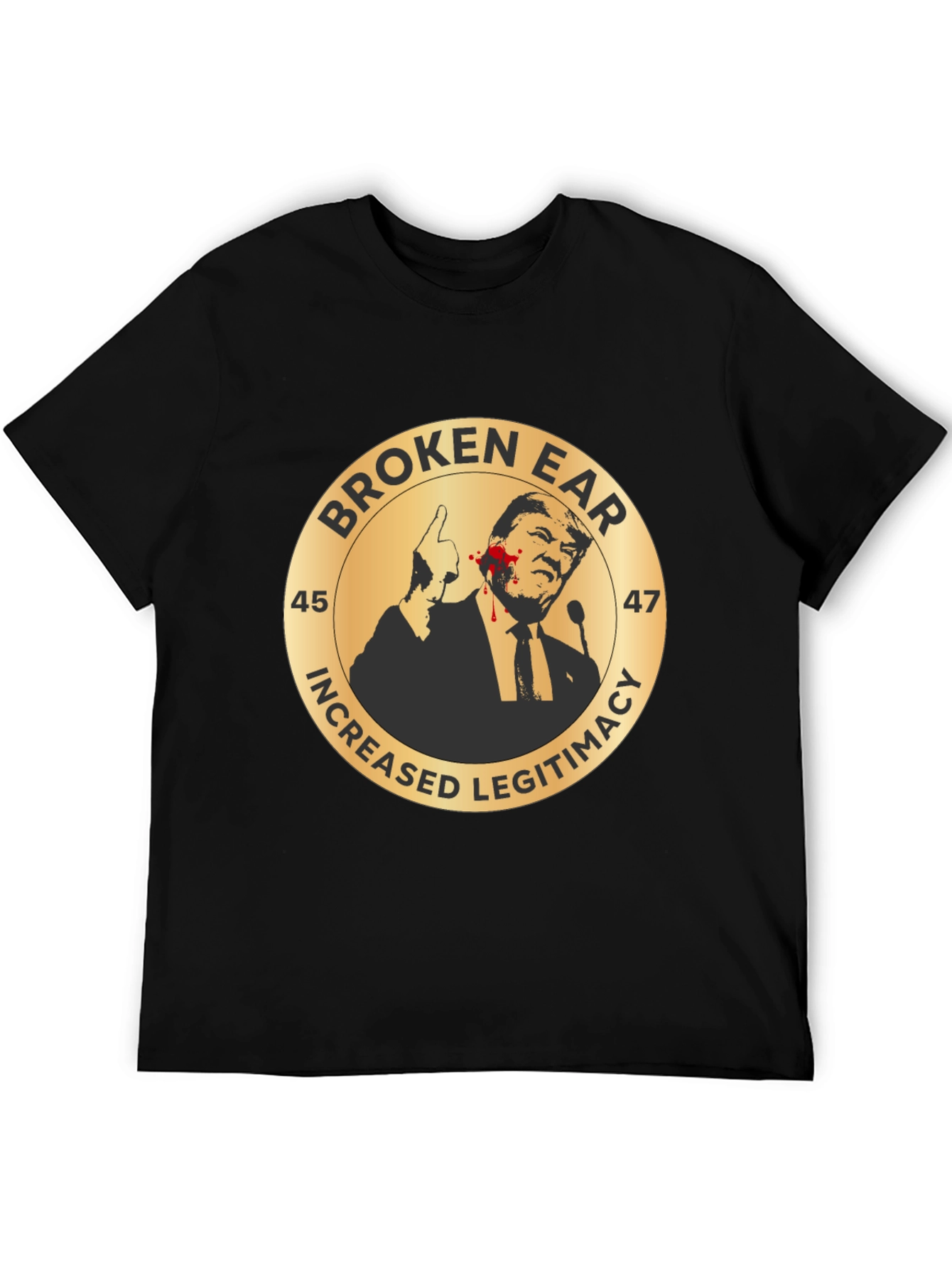 Broken Ear Trump Political T-Shirt