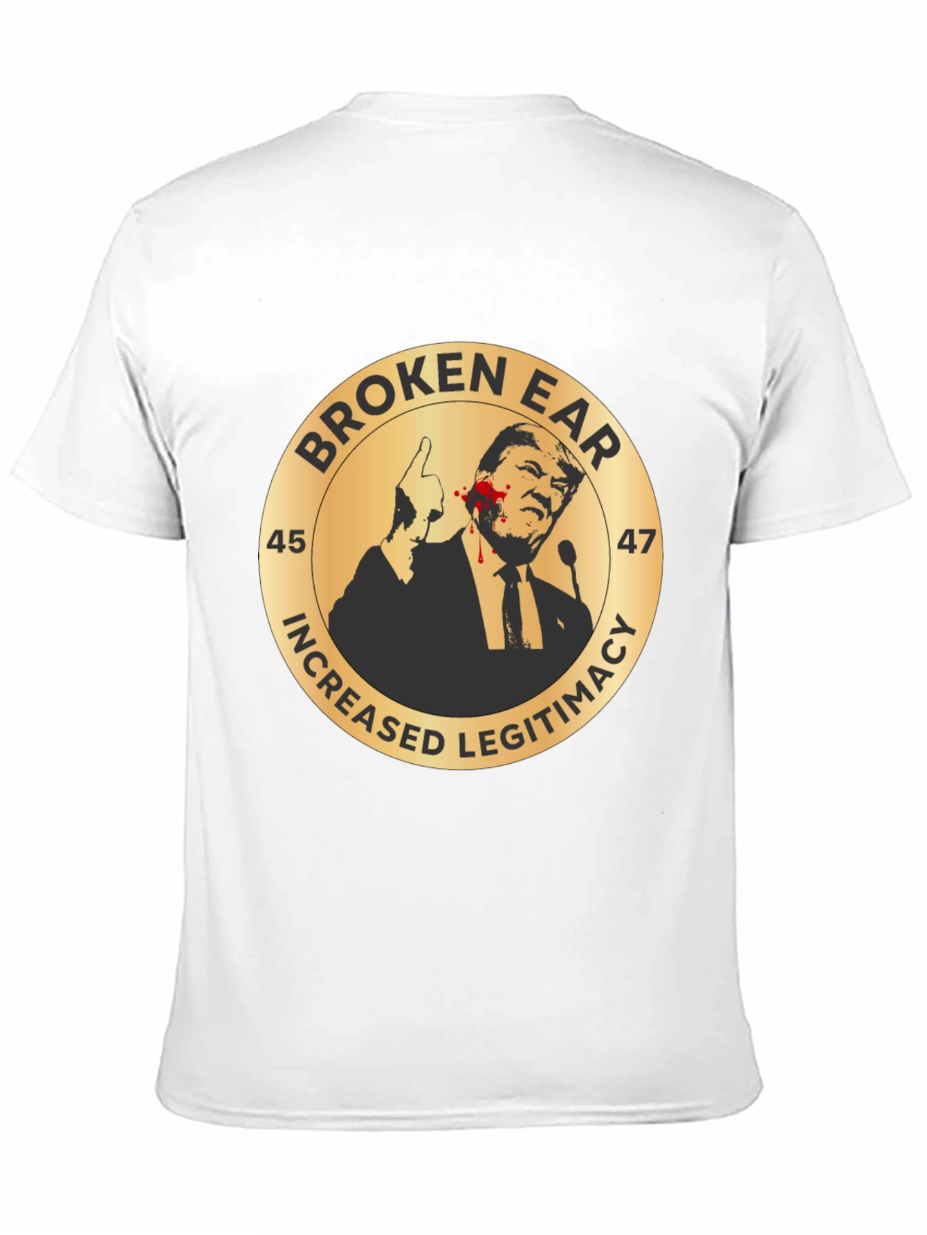 Broken Ear Trump Political T-Shirt