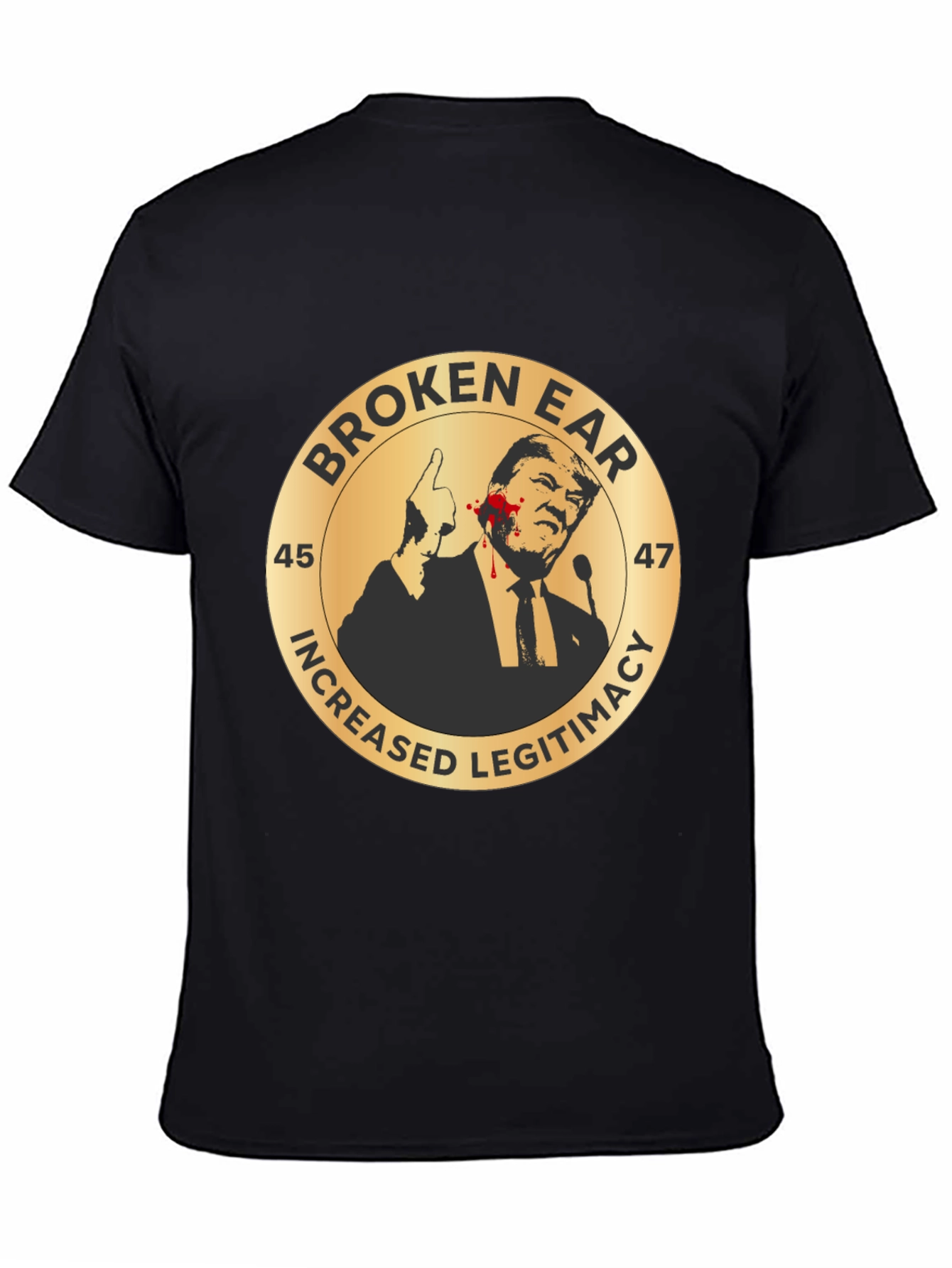 Broken Ear Trump Political T-Shirt