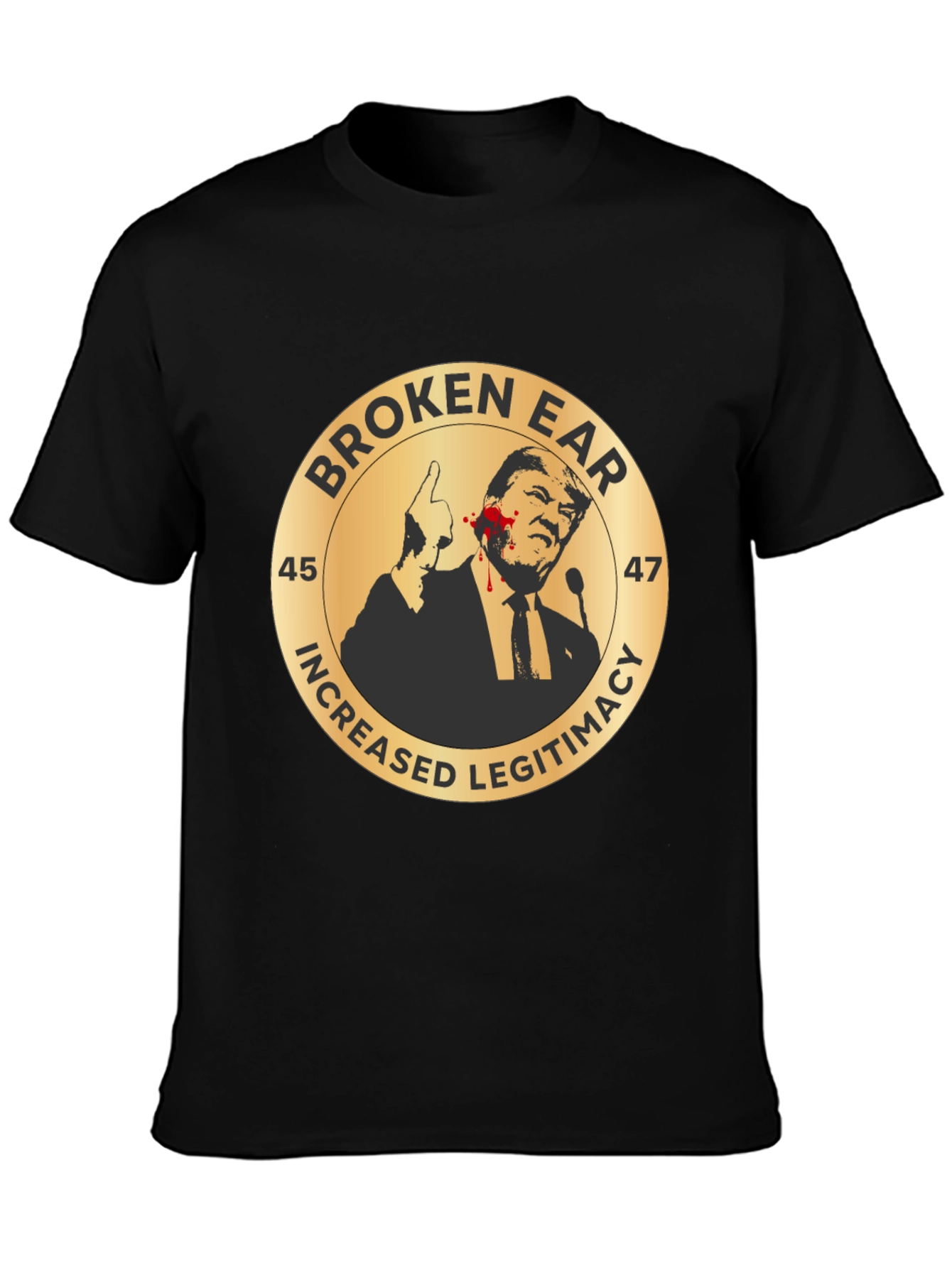 Broken Ear Trump Political T-Shirt