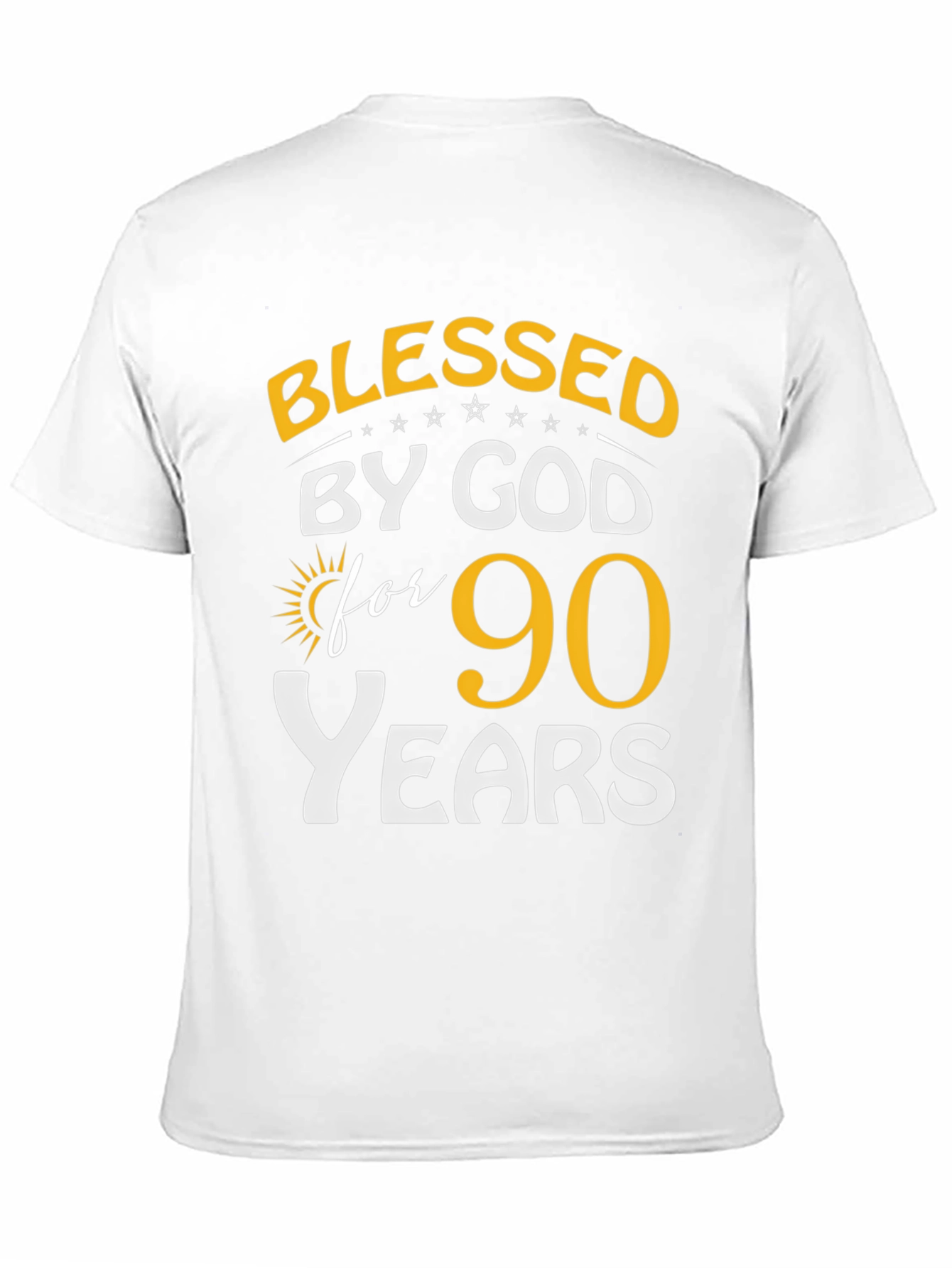 Blessed by God 90 Years T-Shirt