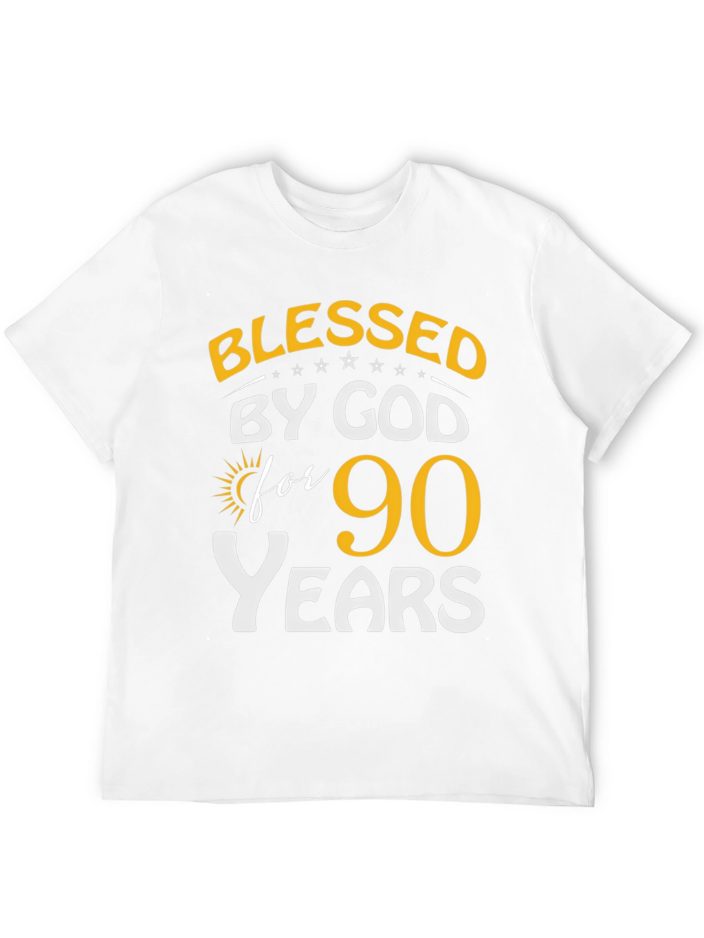 Blessed by God 90 Years T-Shirt
