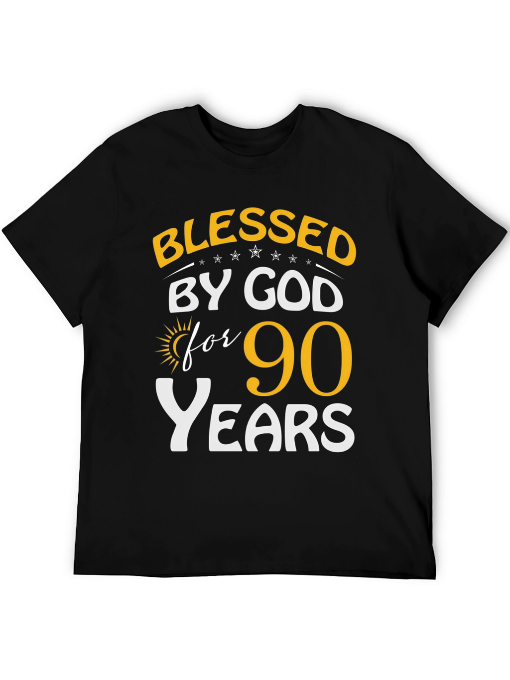 Blessed by God 90 Years T-Shirt