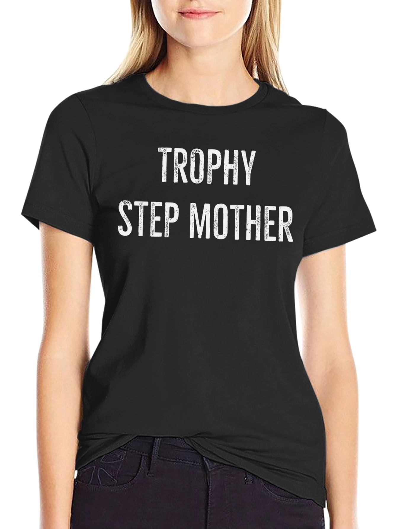 Trophy Step Mother Graphic Tee - Funny Slogan Shirt