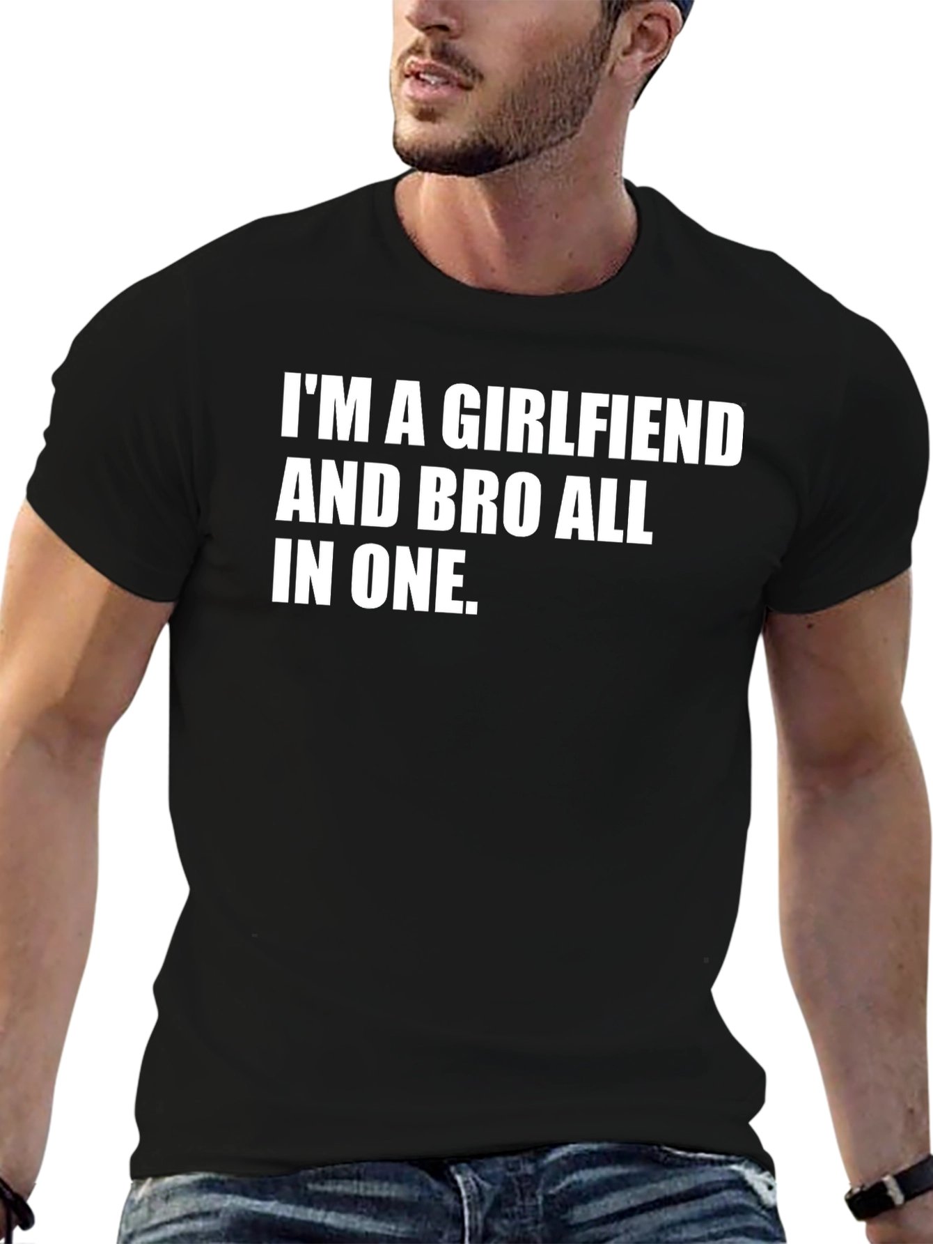 Im A Girlfriend And Bro T-Shirt - Funny Unisex Tee