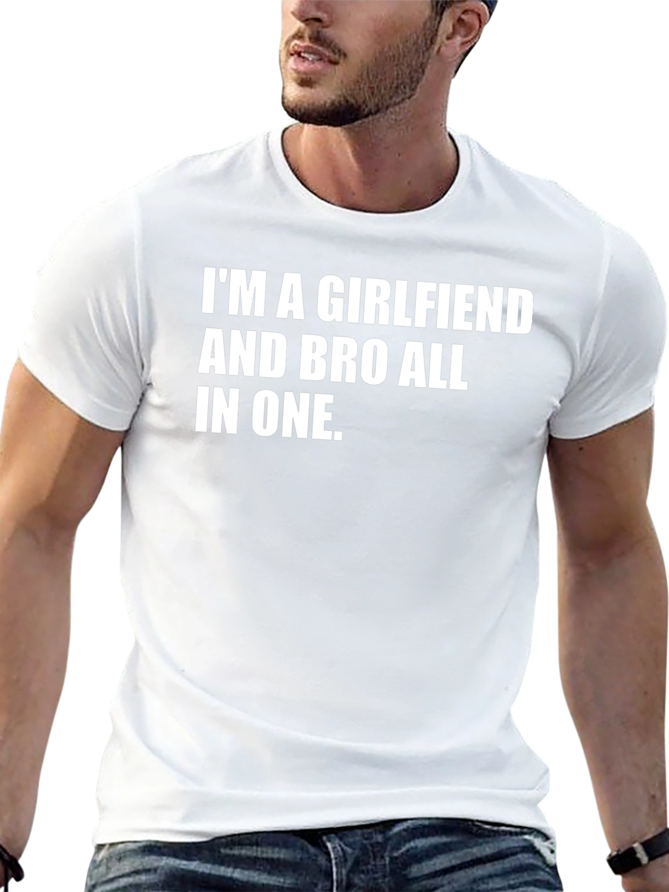 Im A Girlfriend And Bro T-Shirt - Funny Unisex Tee