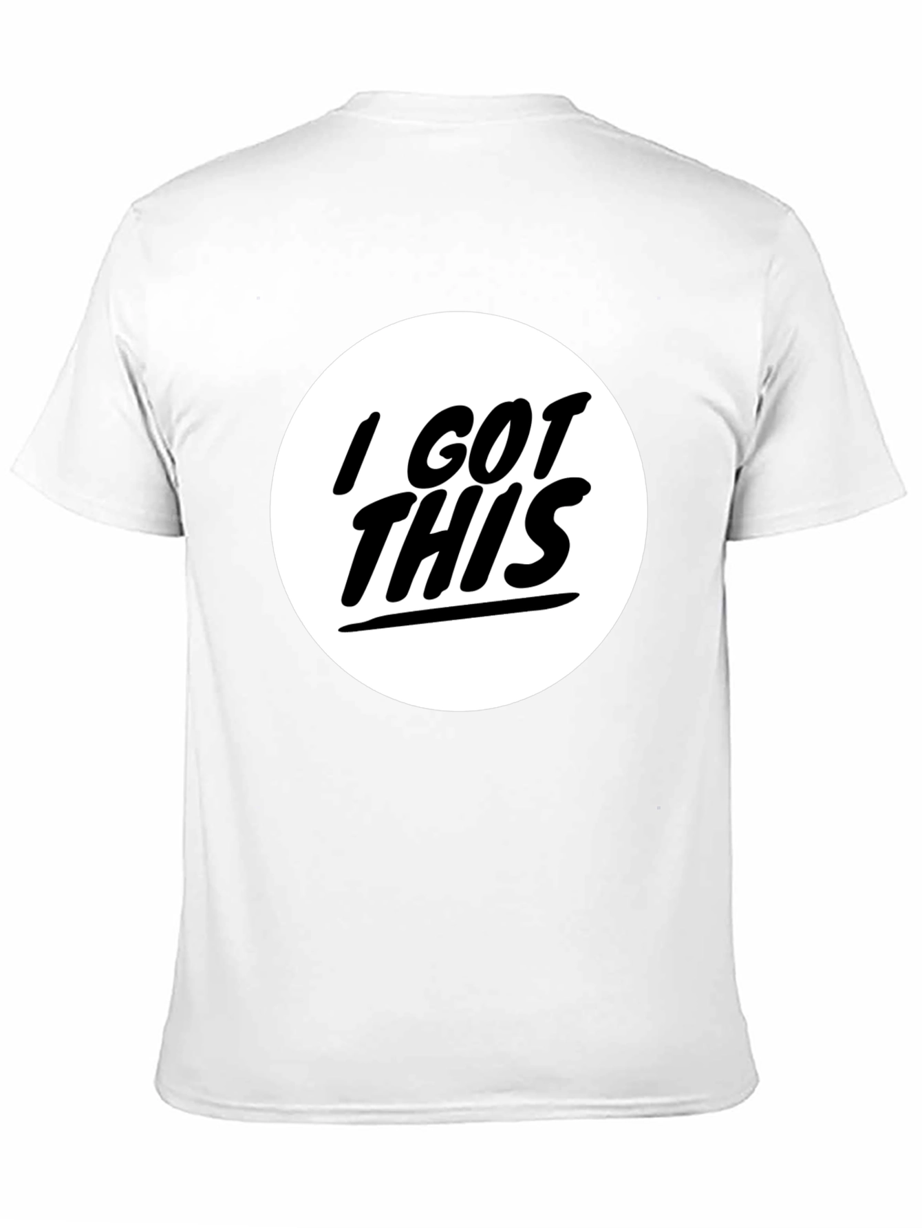 I GOT THIS T-Shirt - Graphic Tee Black Cotton