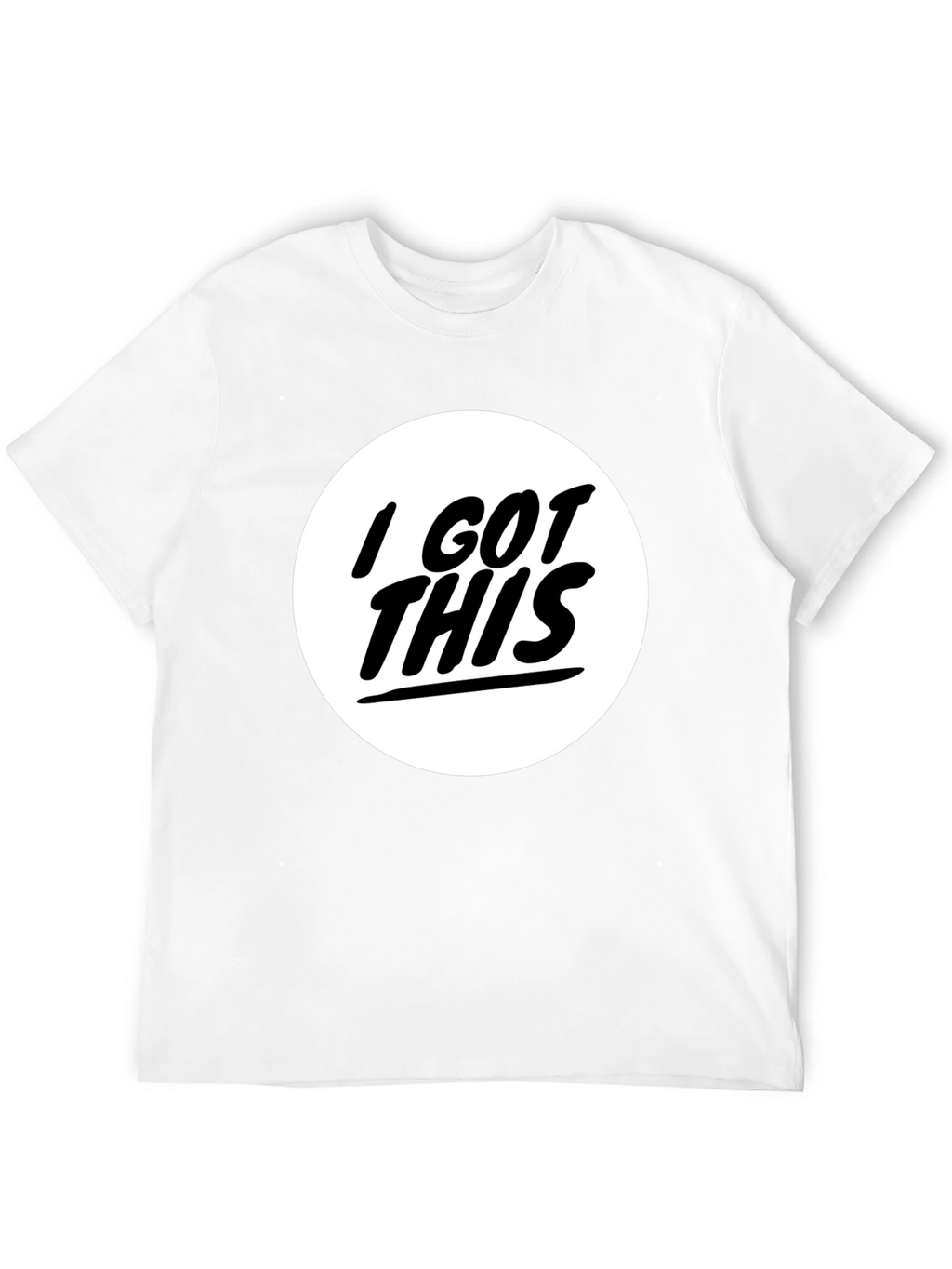 I GOT THIS T-Shirt - Graphic Tee Black Cotton