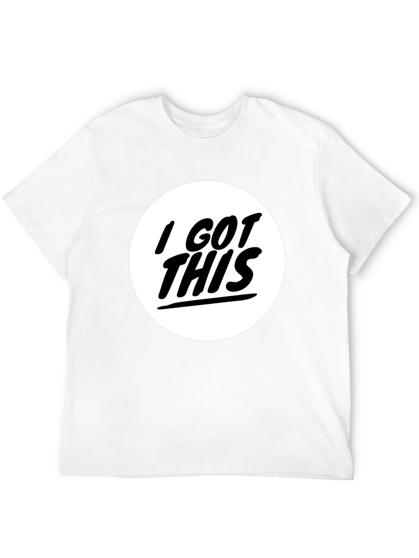 I GOT THIS T-Shirt - Graphic Tee Black Cotton