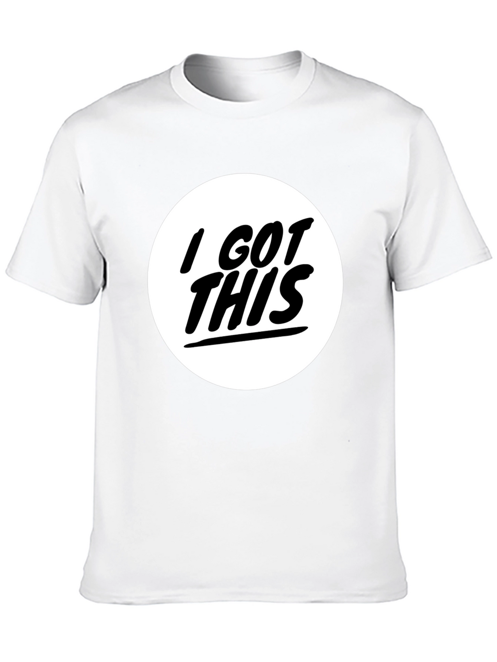 I GOT THIS T-Shirt - Graphic Tee Black Cotton