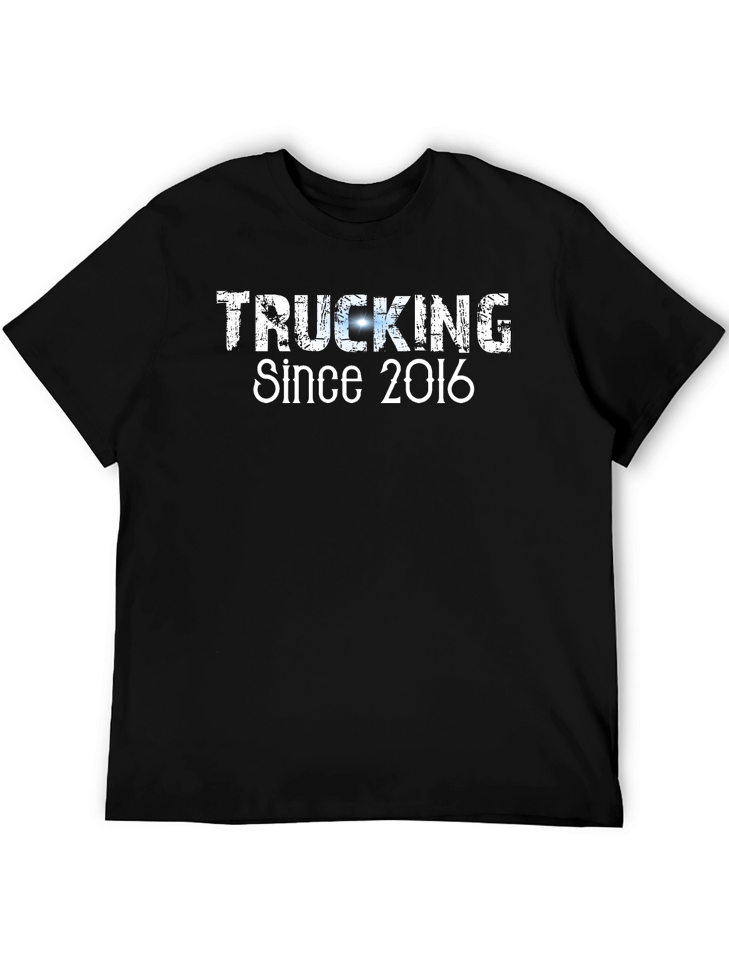 Trucking Since 2016 Black T-Shirt