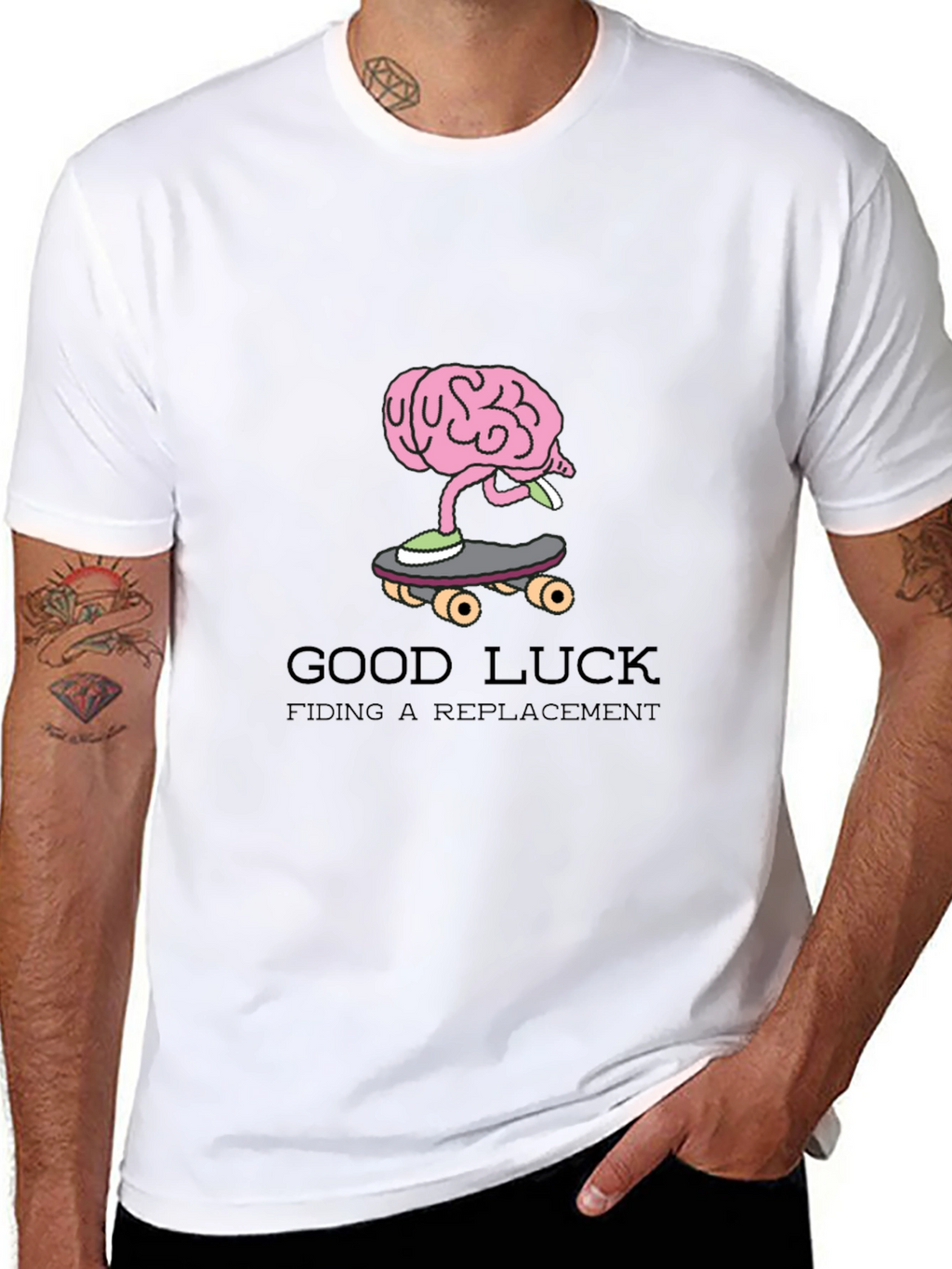 Good Luck Finding a Replacement Funny Graphic Tee