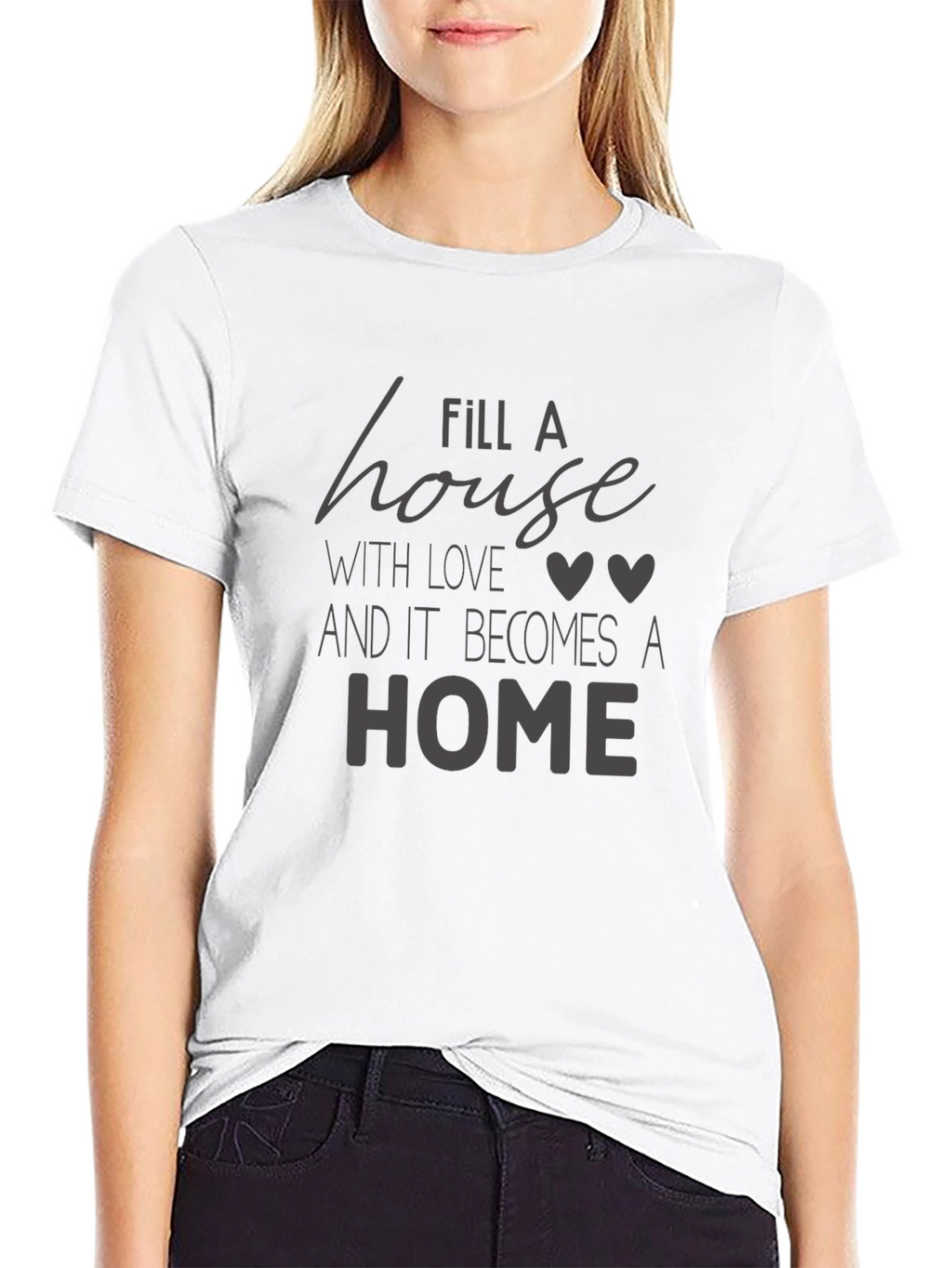 Fill A House With Love Black Graphic Tee