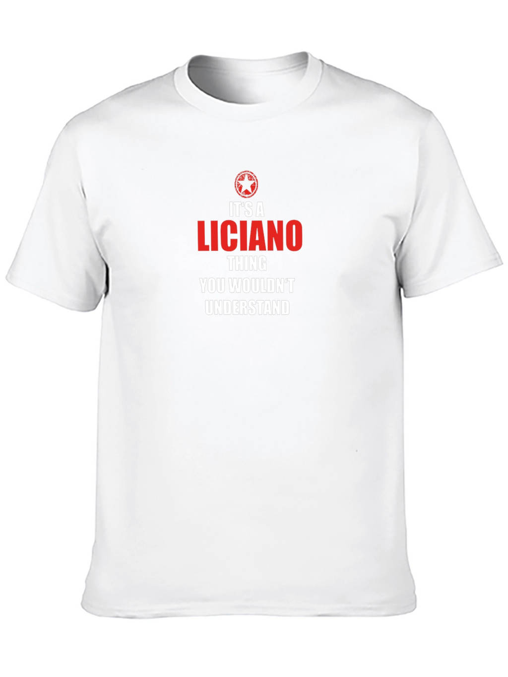 Its A Liciano Thing T-Shirt