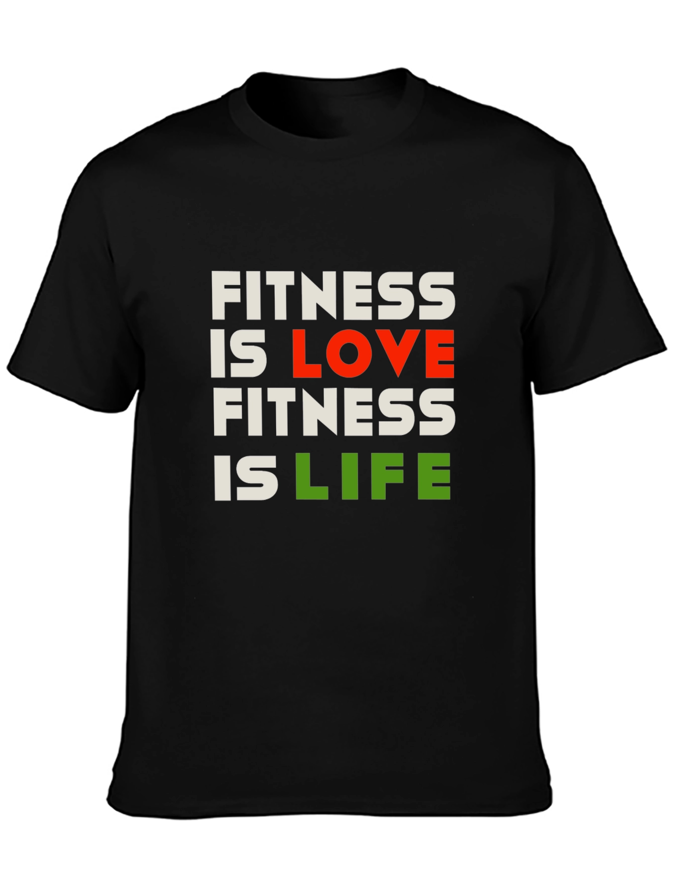 Fitness is Love Fitness is Life Graphic Tee