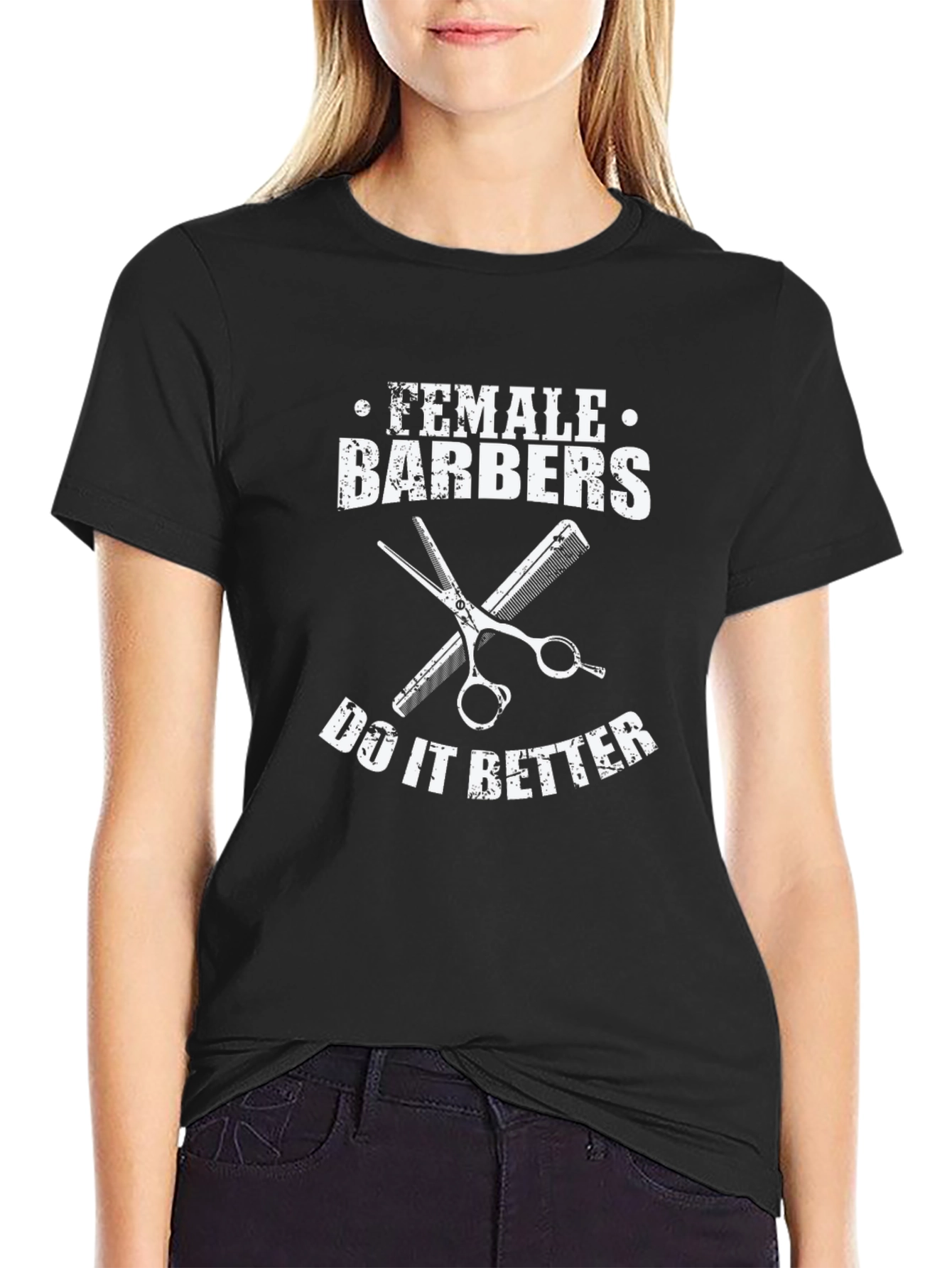Female Barbers Do It Better T-Shirt