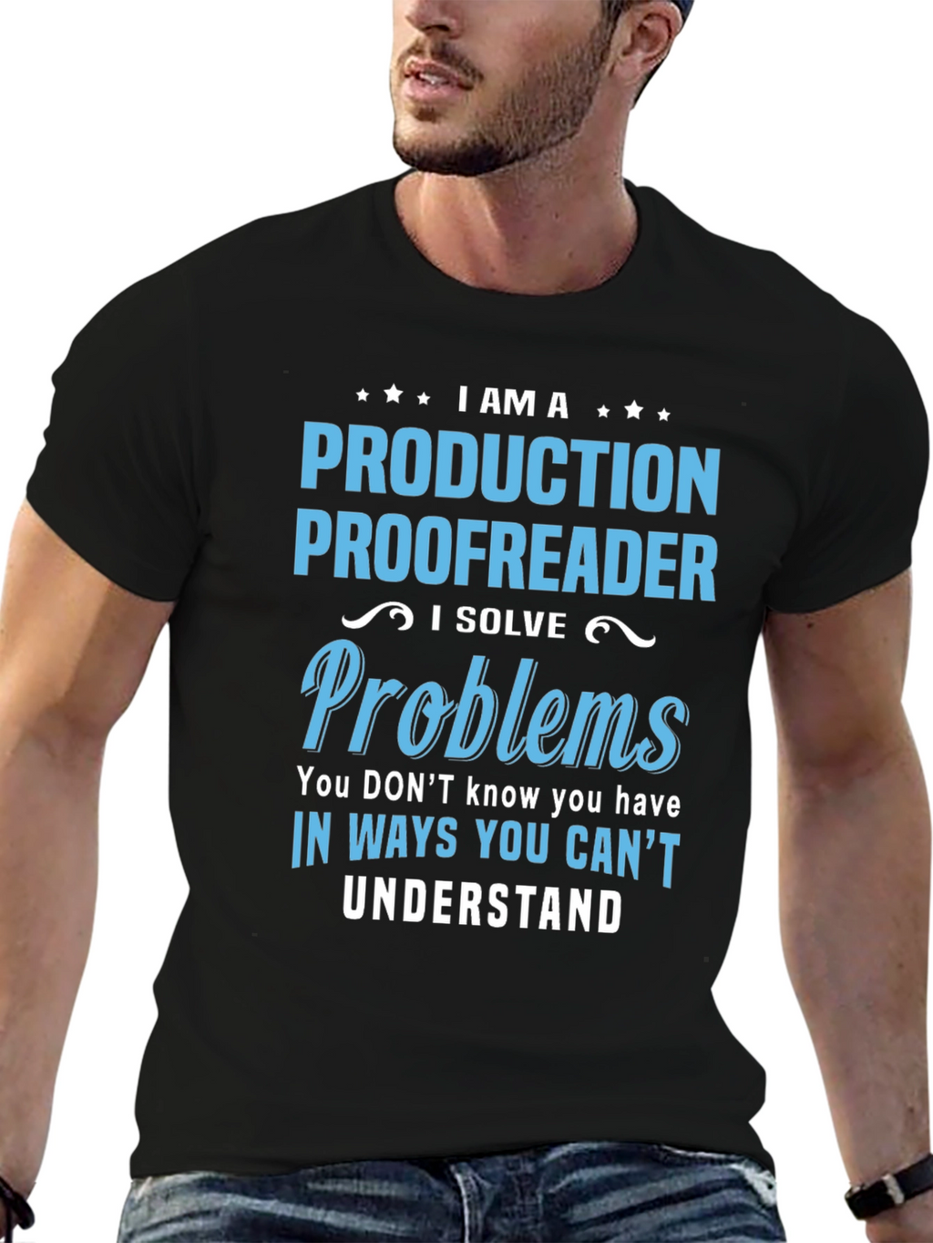 Production Proofreader T-Shirt - I Solve Problems
