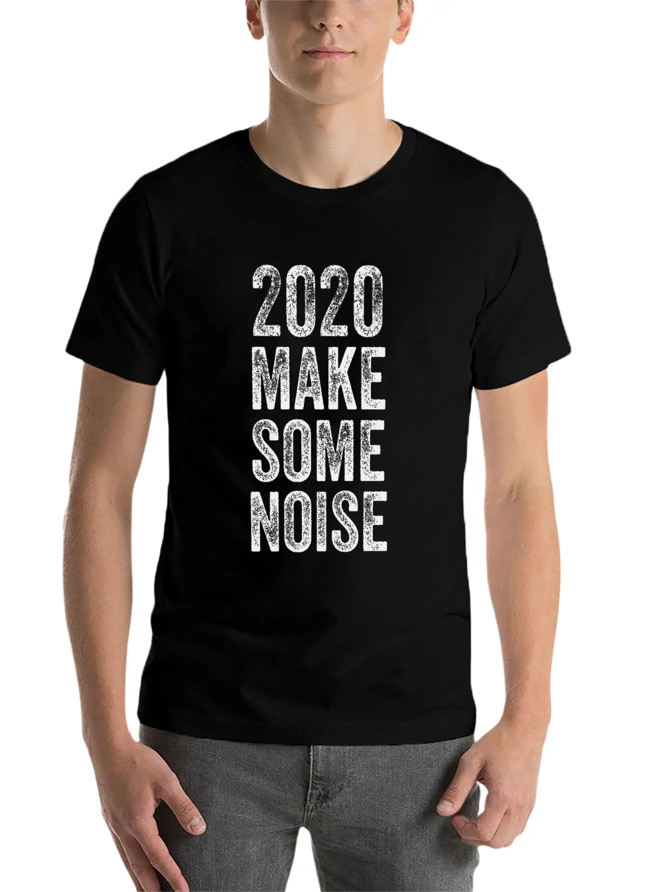 2020 Make Some Noise Unisex Casual T-Shirt – Clean Design For Daily Comfort