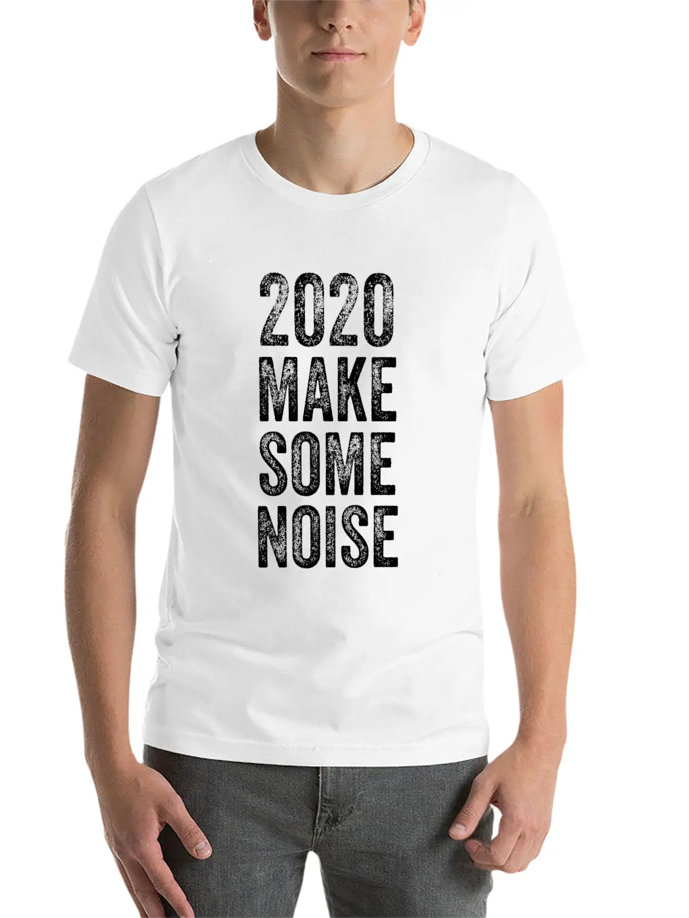 2020 Make Some Noise Unisex Casual T-Shirt – Clean Design For Daily Comfort