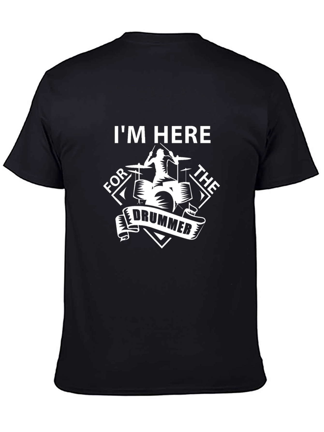 Im Here For The Drummer Graphic Tee