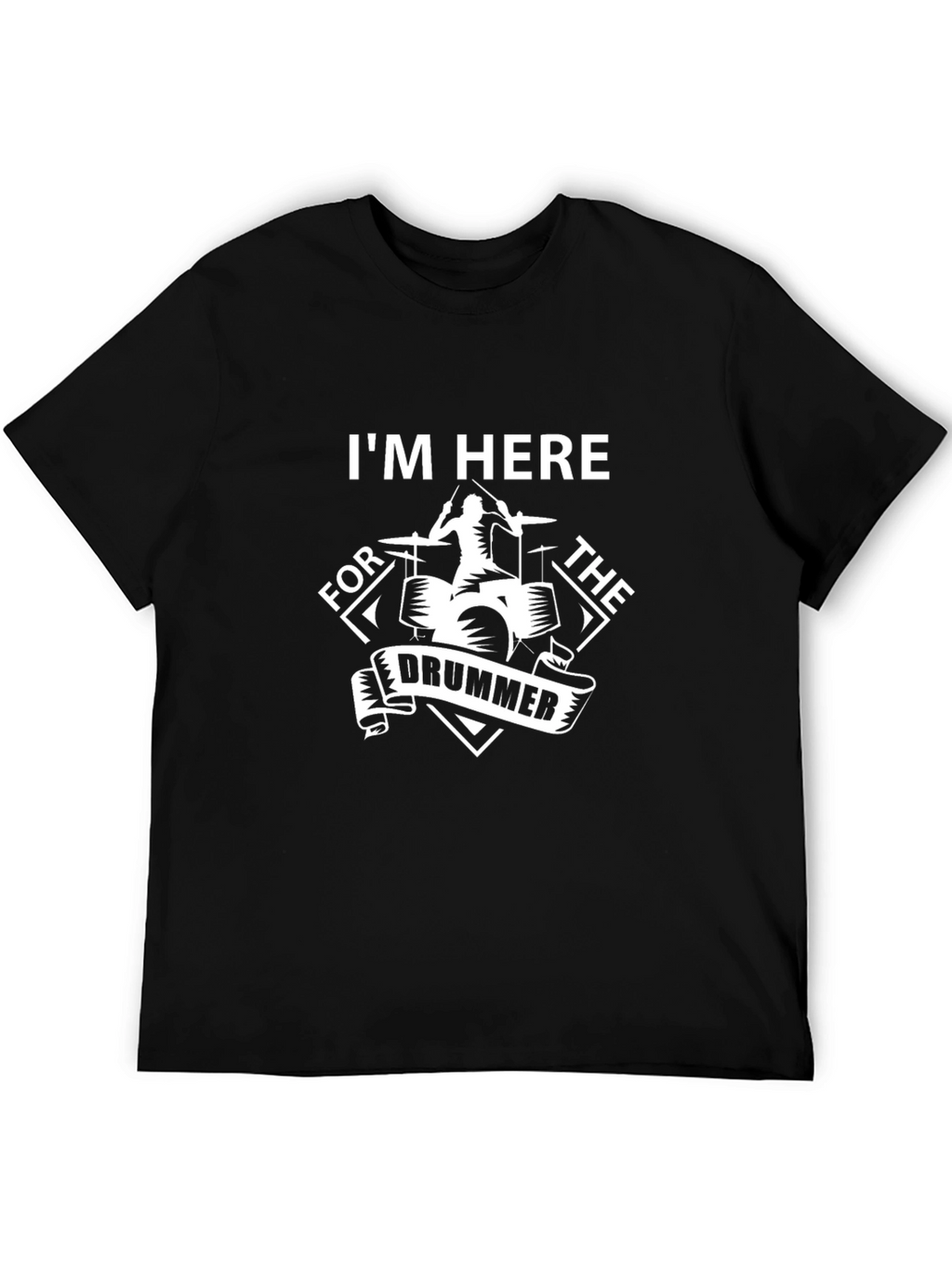 Im Here For The Drummer Graphic Tee