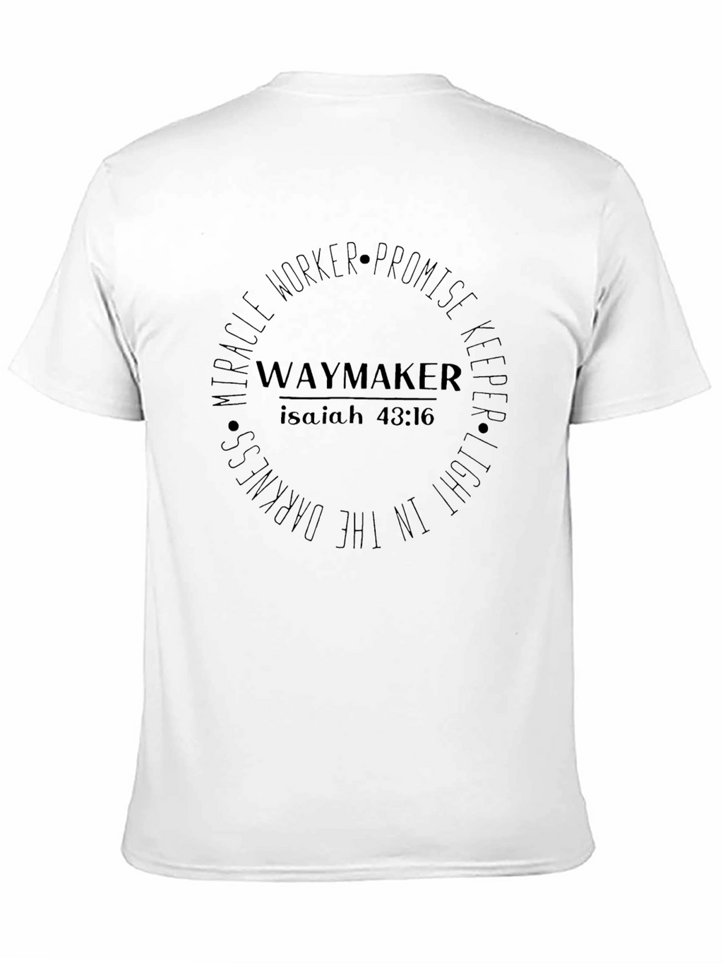 Waymaker Isaiah 43:16 Graphic T-Shirt