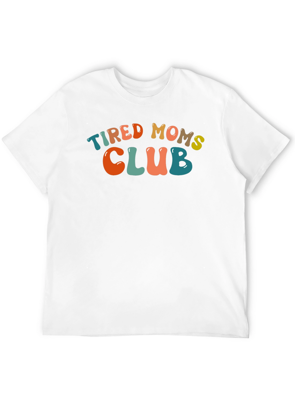 Tired Moms Club Graphic Tee - Trendy Comfort