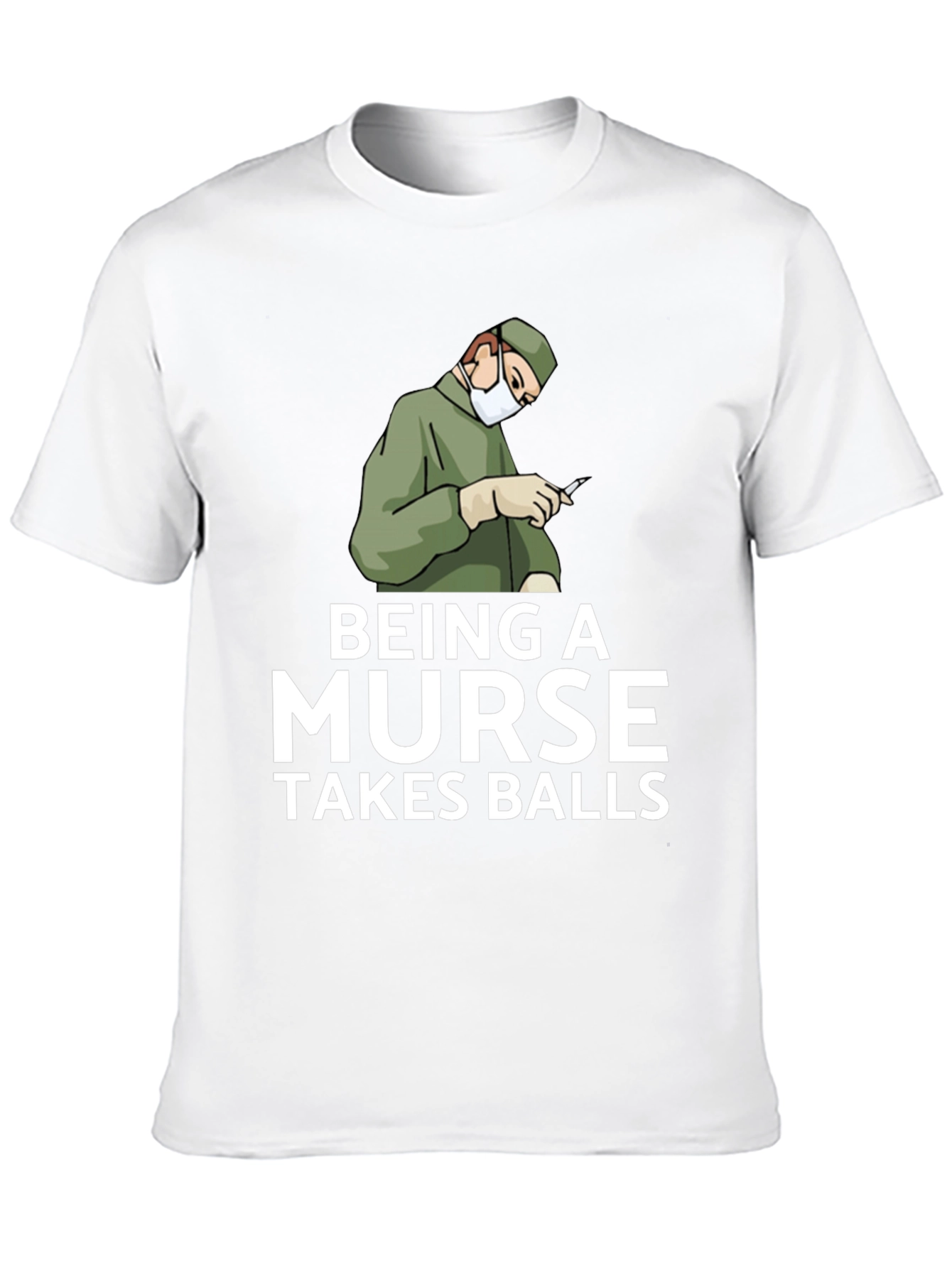 Being A Nurse Takes Balls Graphic T-Shirt