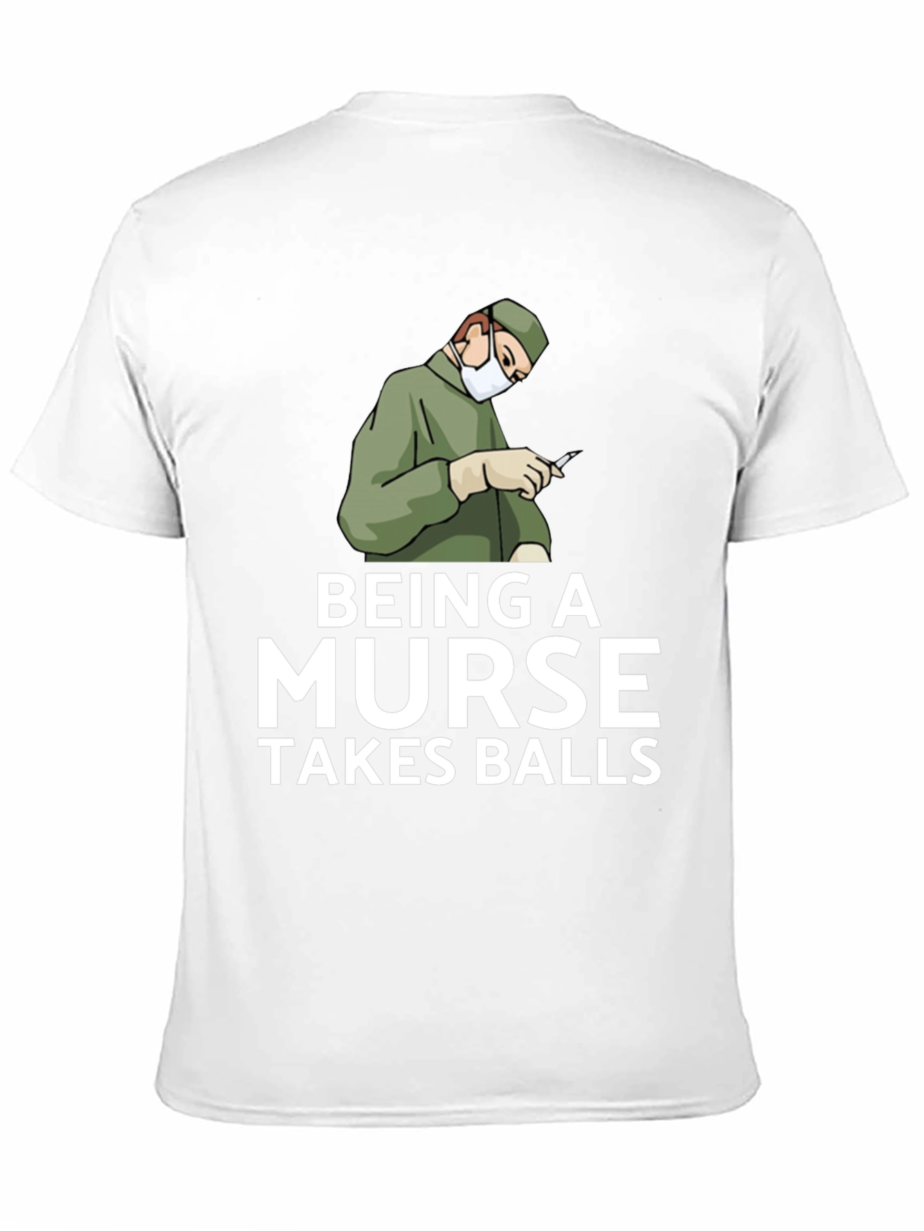 Being A Nurse Takes Balls Graphic T-Shirt