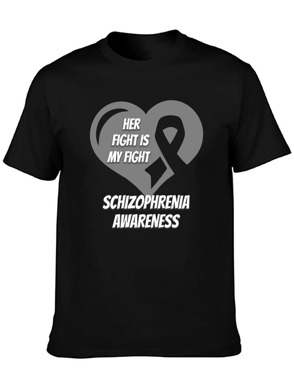 Schizophrenia Awareness T-Shirt - Her Fight Is My Fight
