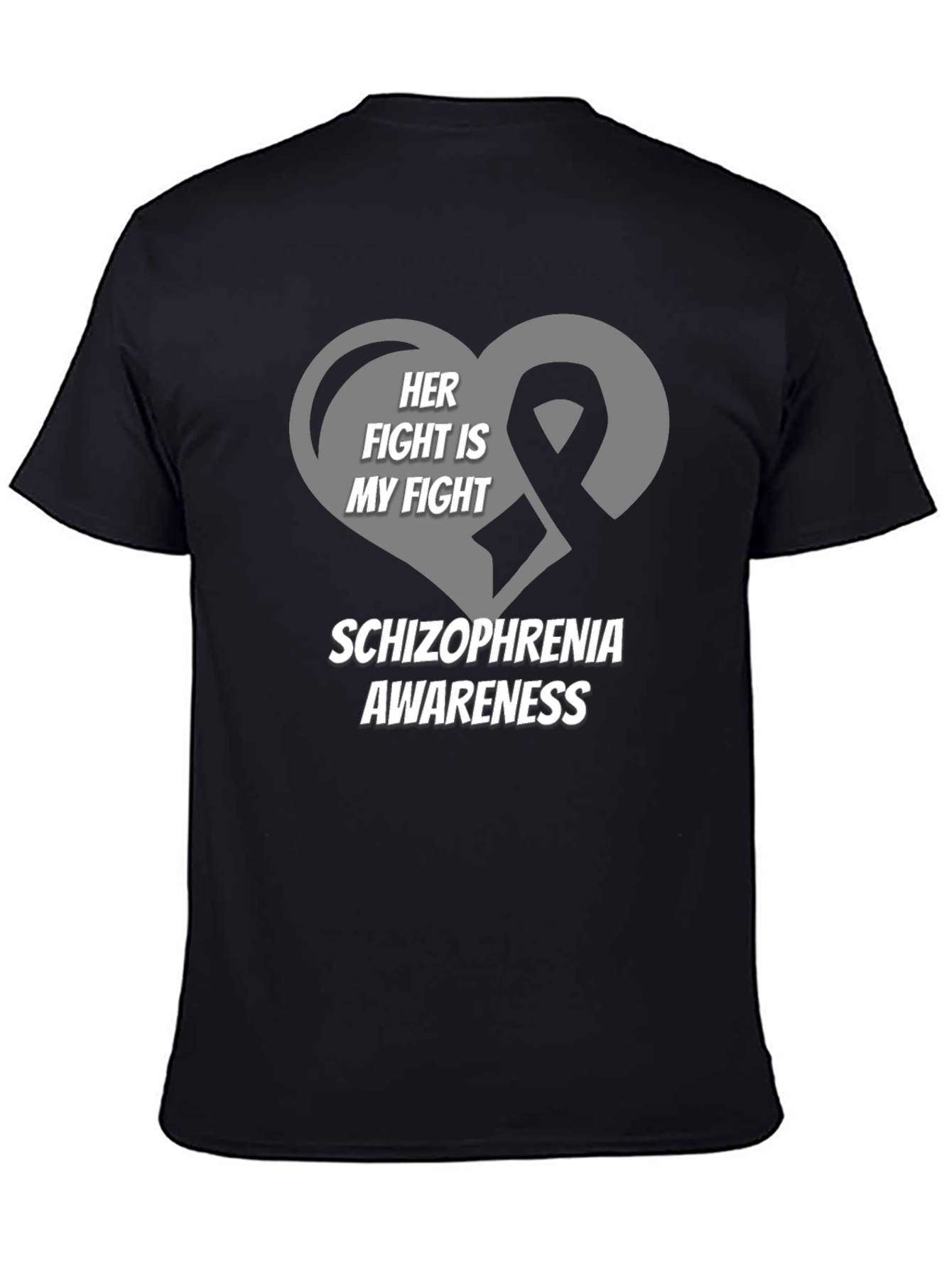 Schizophrenia Awareness T-Shirt - Her Fight Is My Fight