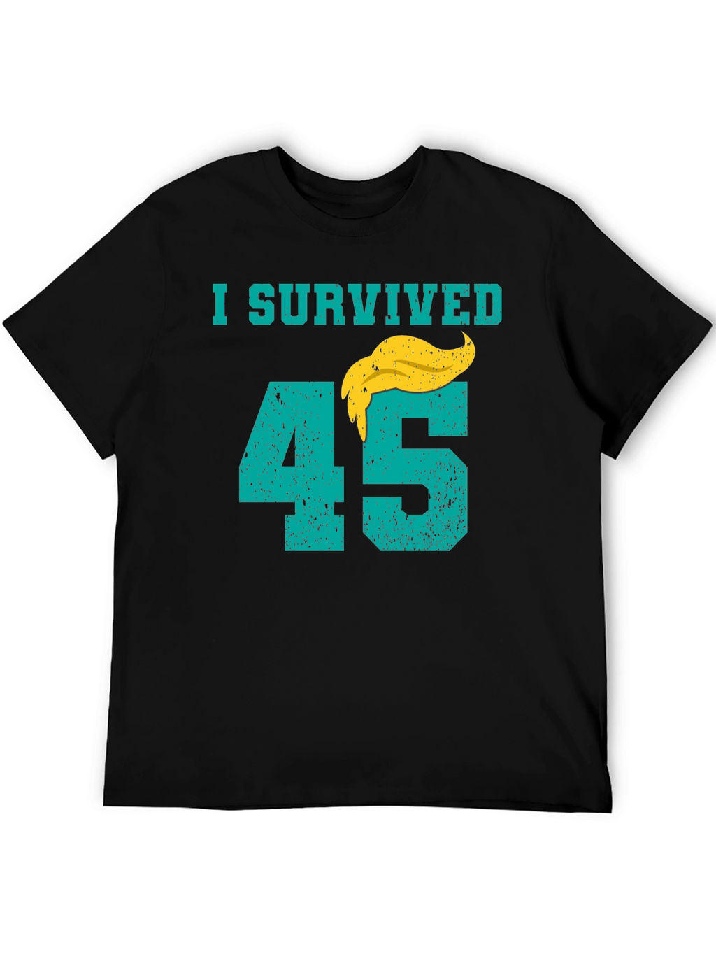 I Survived 45 T-Shirt Anti Trump Tee