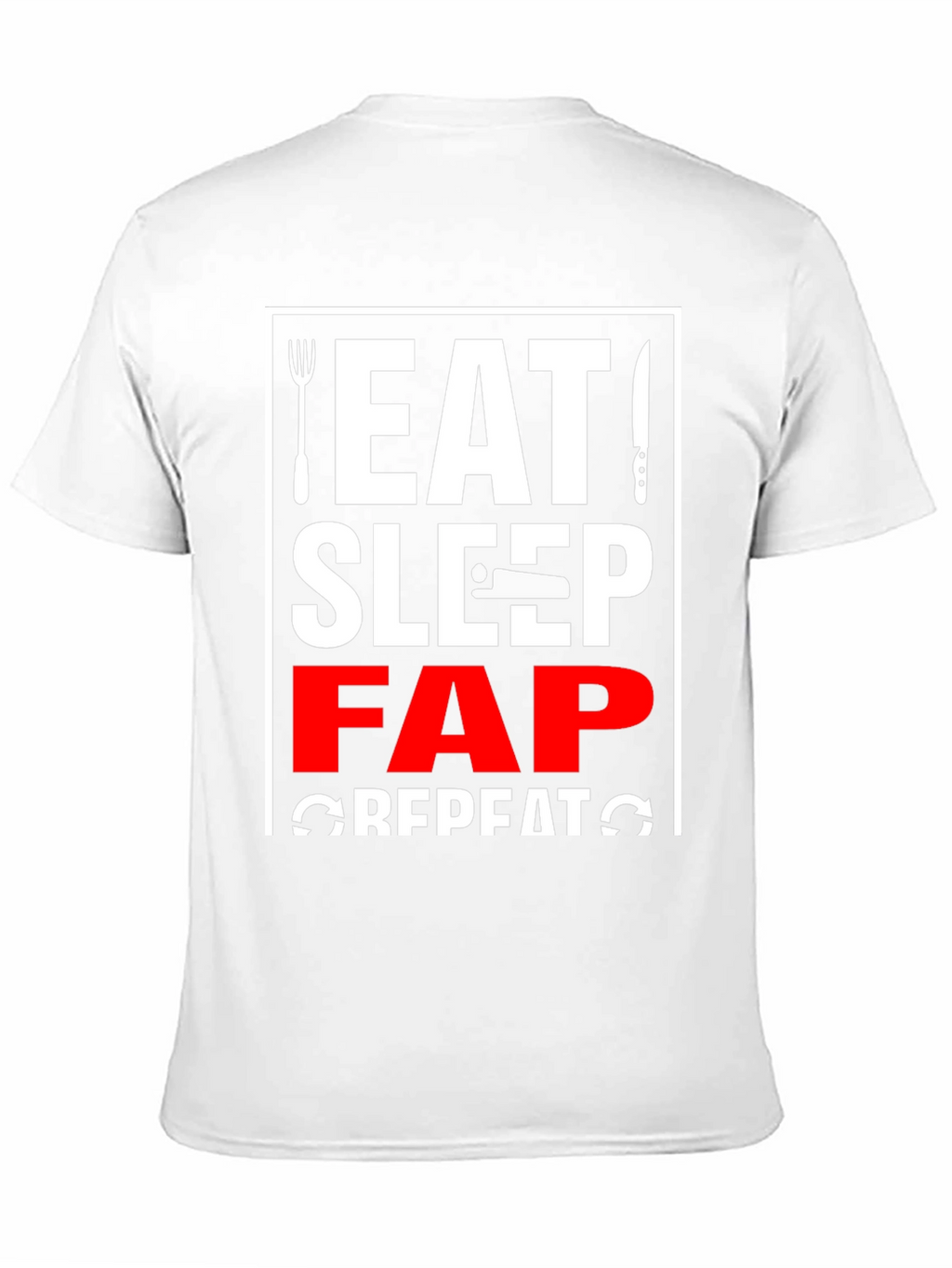 Eat Sleep Fap Repeat Graphic Tee - Black
