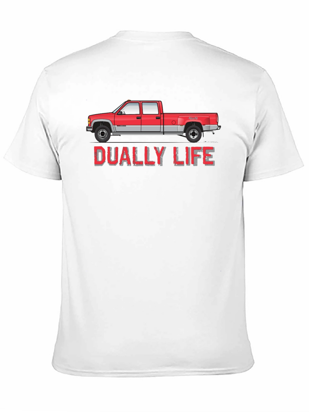 Dually Life Truck Graphic T-Shirt