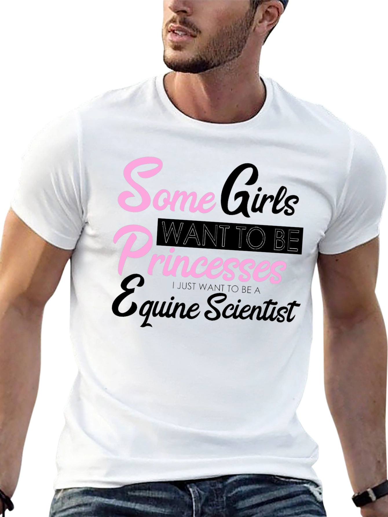 Equine Scientist T-Shirt - Some Girls Princesses