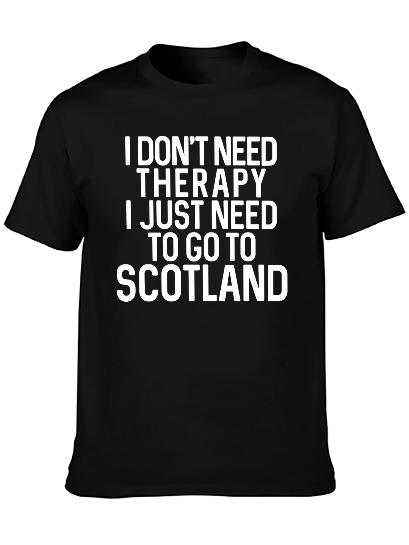 Scotland Therapy T-Shirt Funny Graphic Tee