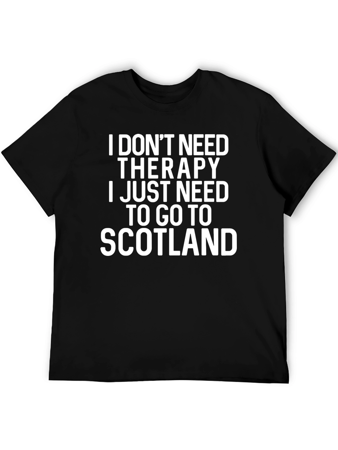 Scotland Therapy T-Shirt Funny Graphic Tee