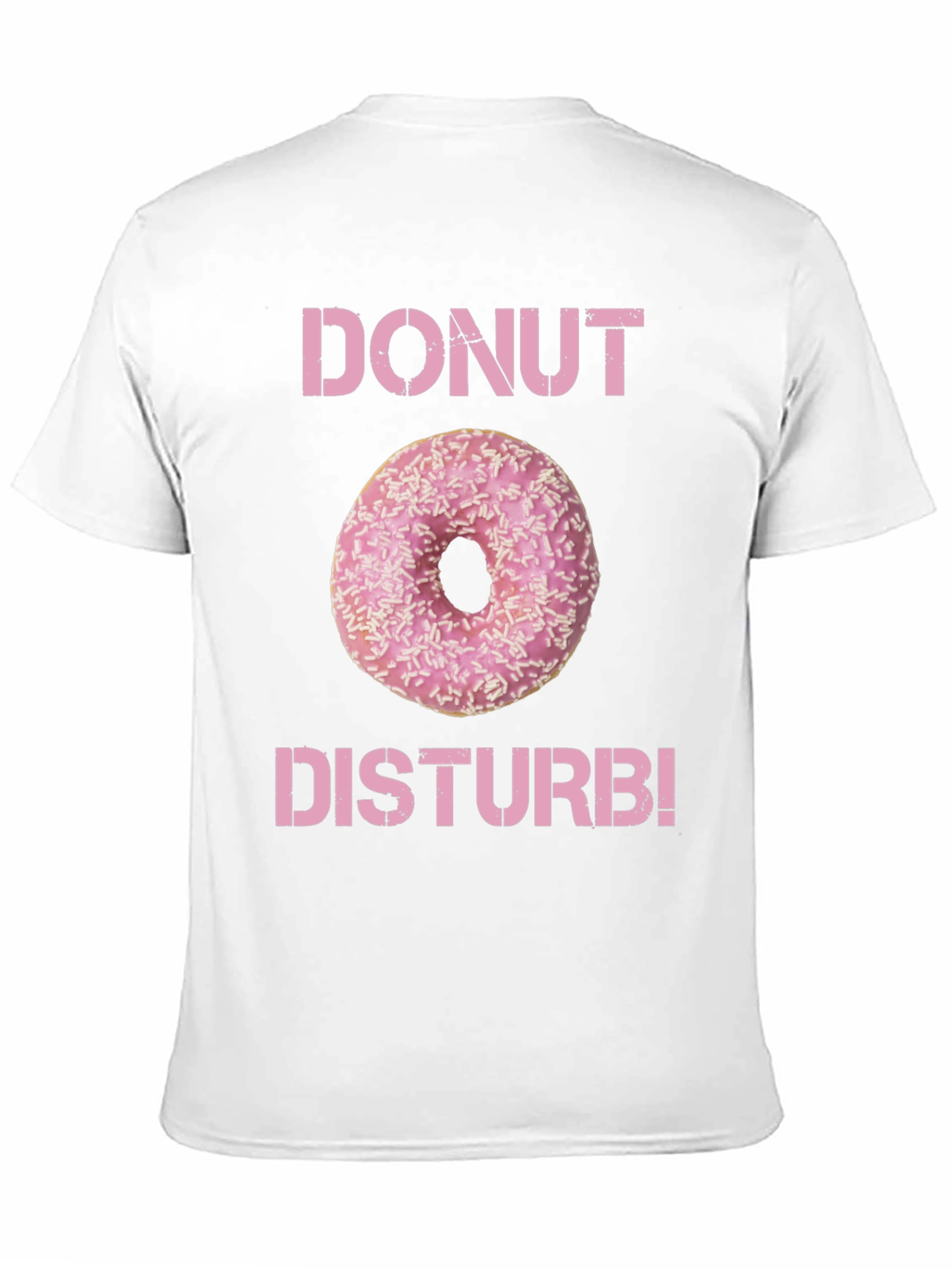 Donut Disturb T-Shirt - Funny Foodie Tee